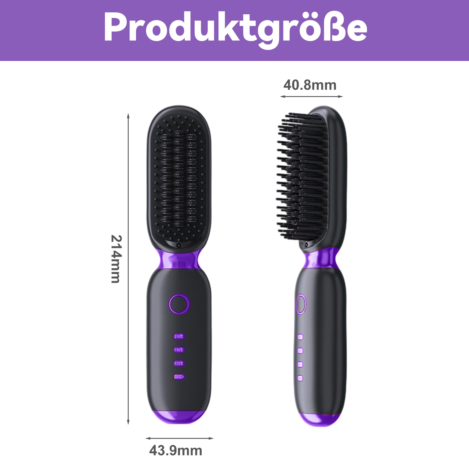 Haarglätterbürste, Abmessungen: 214 mm Länge, 43,9 mm Breite und 40,8 mm.