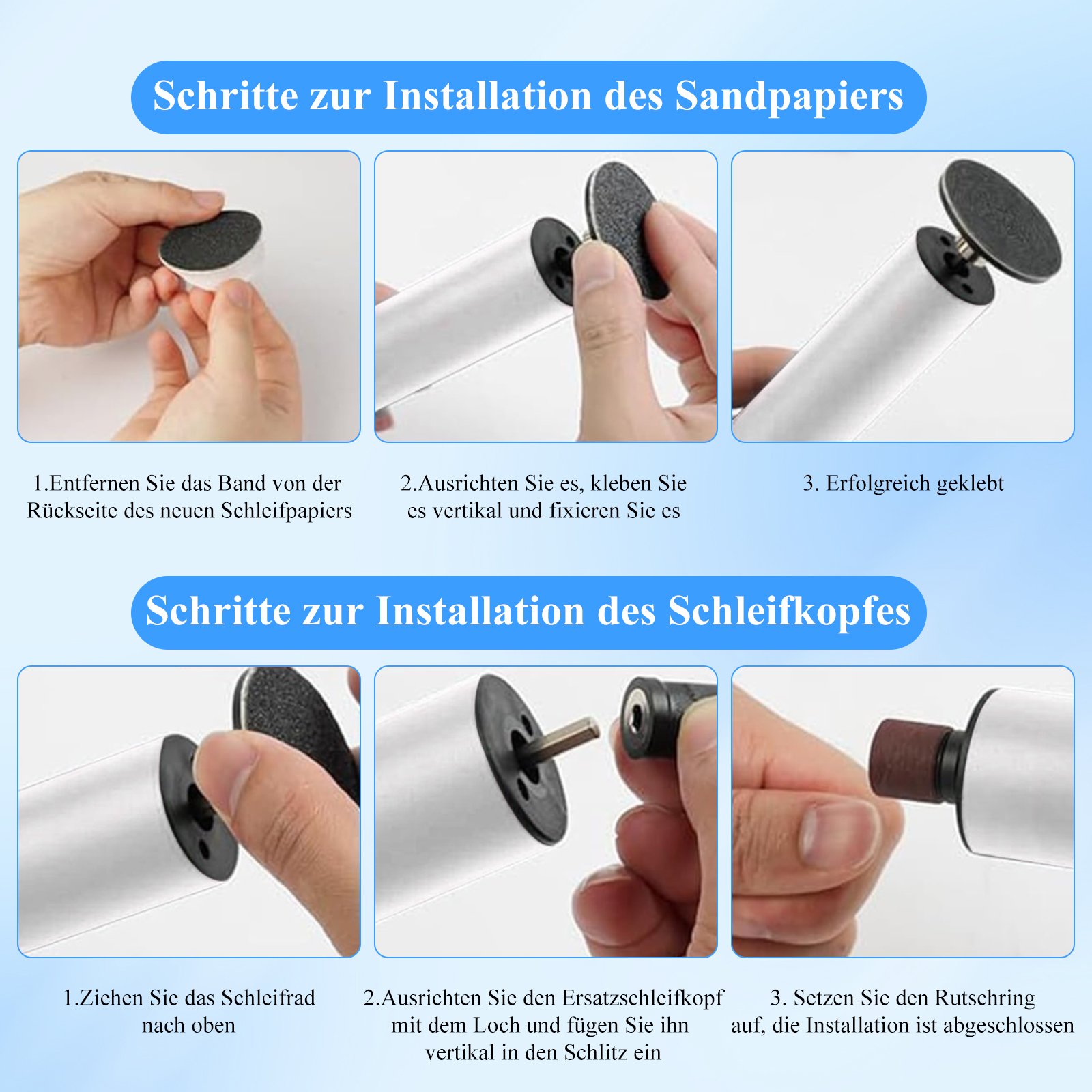 Schritt-für-Schritt-Anleitung zur Installation von Schleifpapier und Schleifköpfen, mit Händen, die das Gerät montieren.
