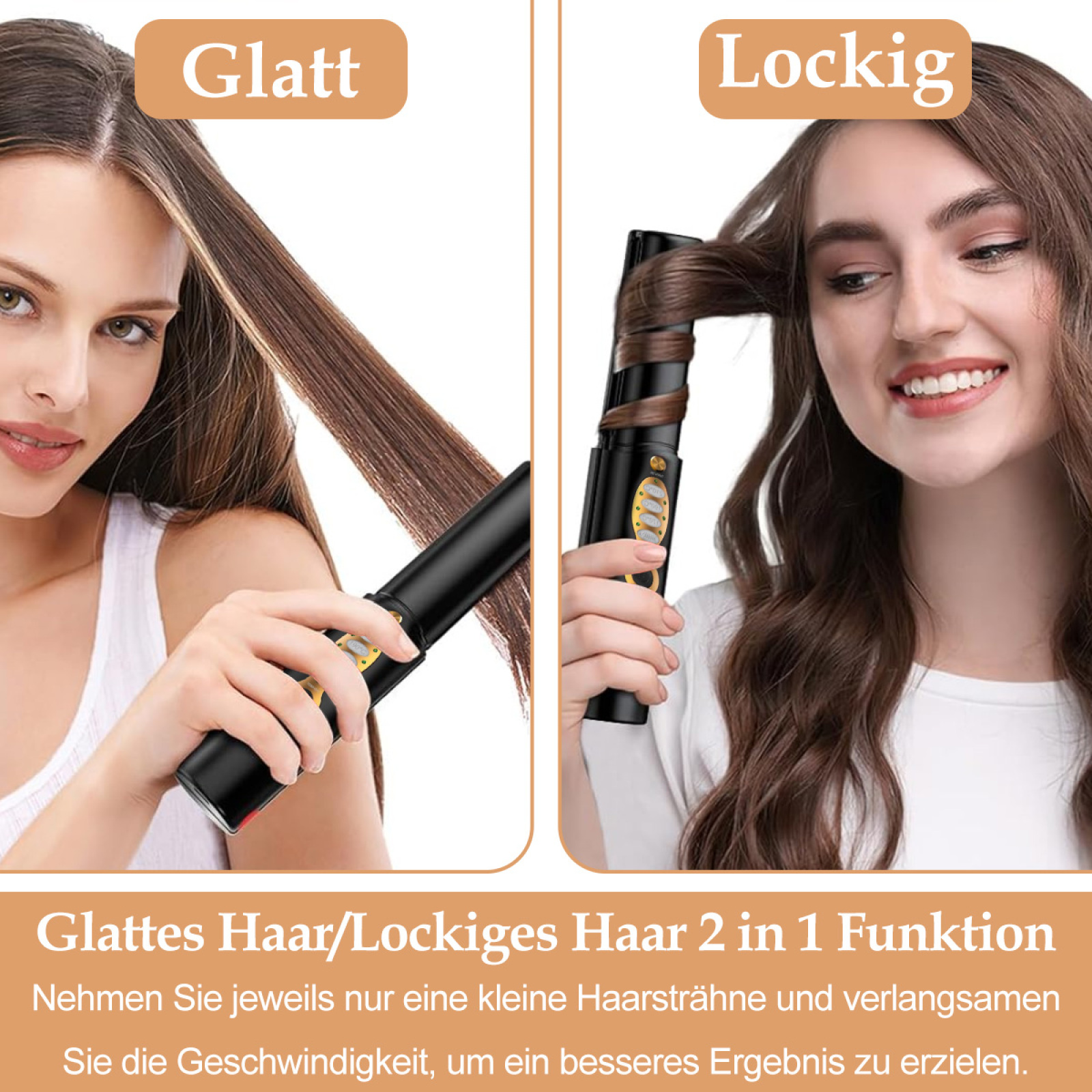 Frau benutzt Haarglätter. Das Bild ist geteilt, um glattes und gelocktes Haar zu zeigen. Text auf Deutsch.