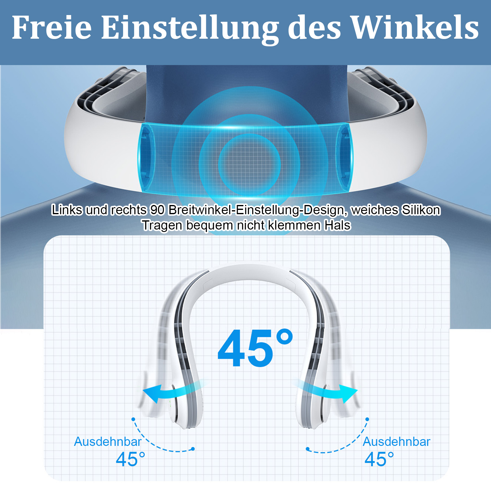 Diagramm, das den einstellbaren Winkel eines Nackenfächers zeigt. Pfeile zeigen 45-Grad-Verstellbarkeit an.