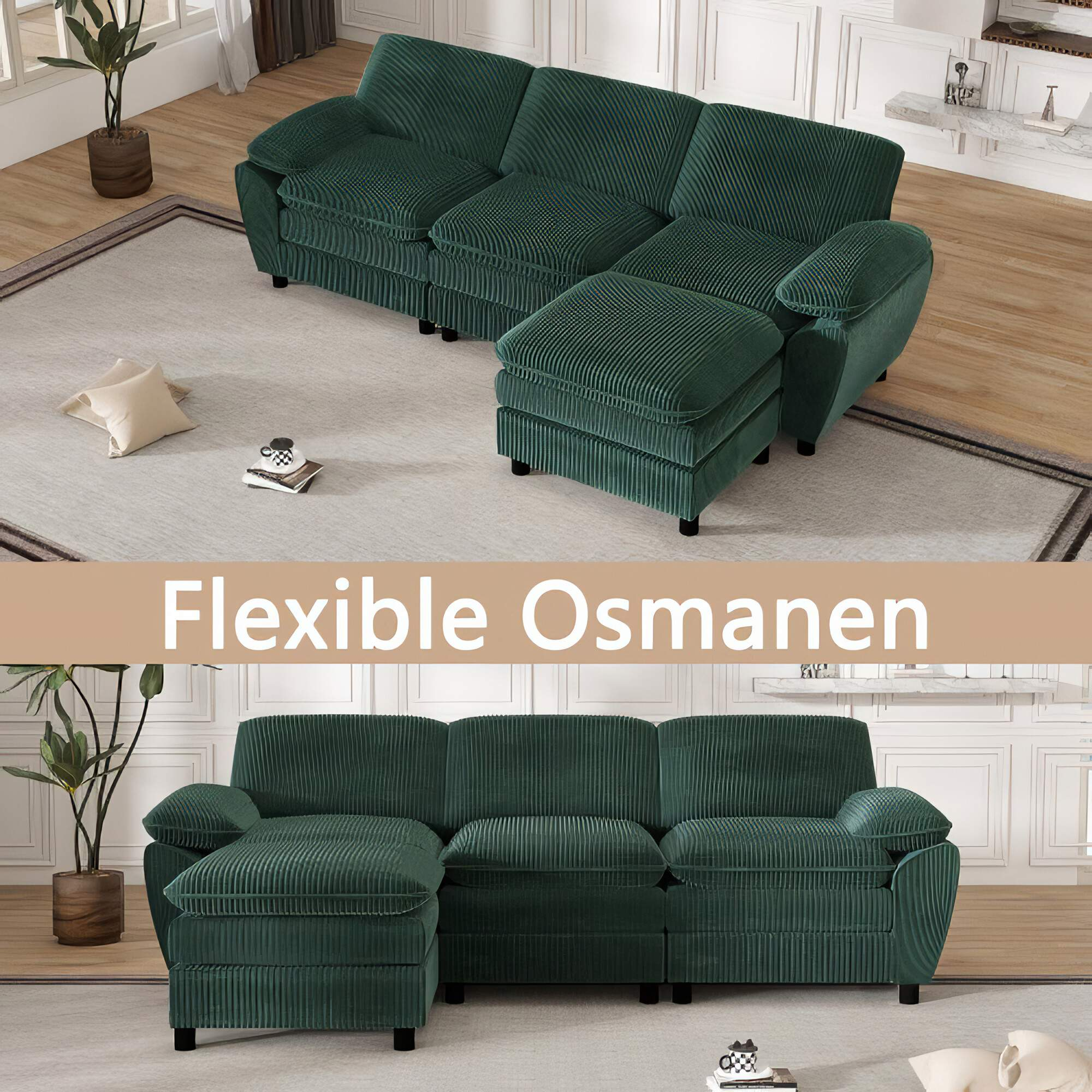 Zwei Bilder eines großen grünen Cordsofas. Das obere Bild zeigt 'Flexible Osmanen'.