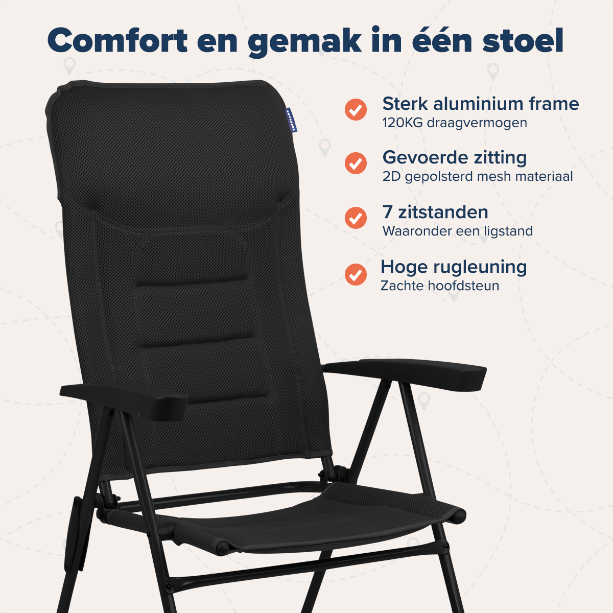 Comfortabele klapstoel met tekst: sterk aluminium frame, gewatteerde zitting, 7 standen en hoge rugleuning.