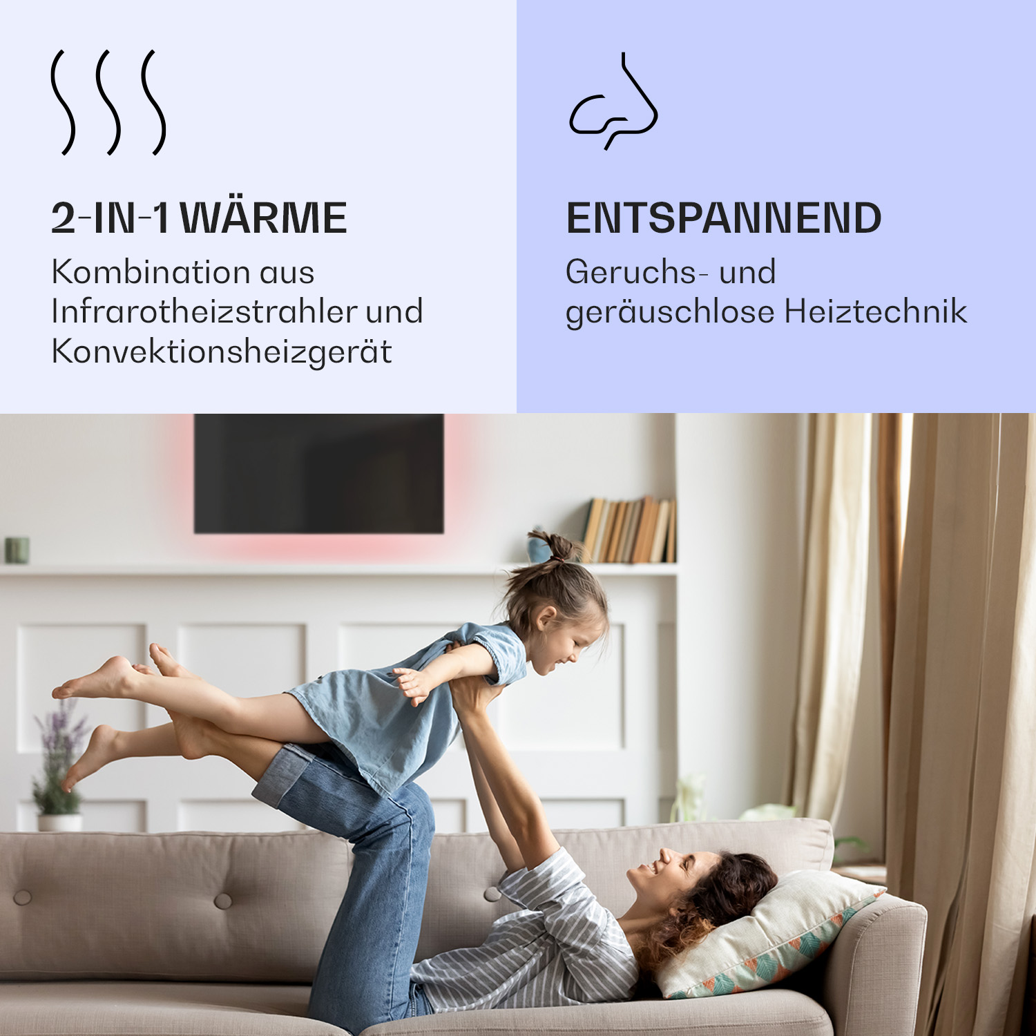 Eine Mutter hebt ein Kind in die Luft. Text links: 2-in-1-Wärme. Text rechts: entspannend und geruchlos.
