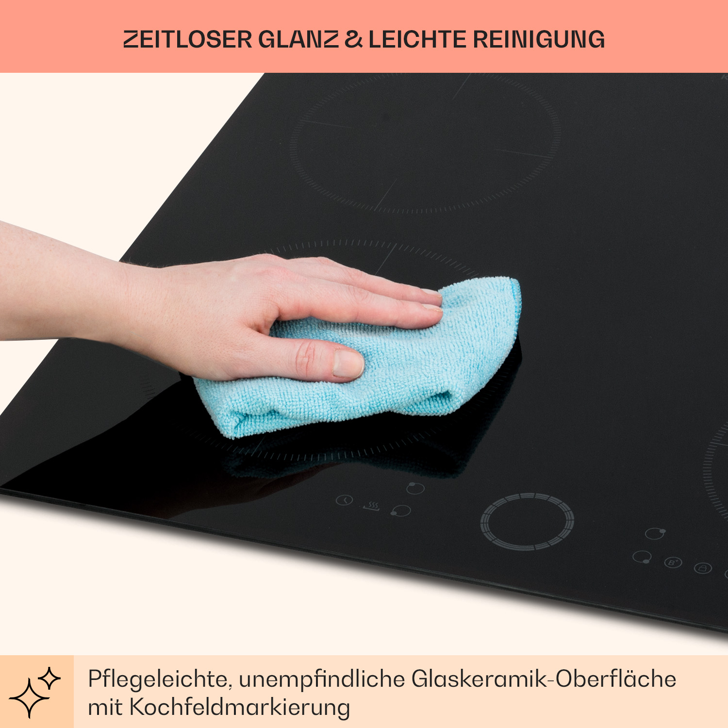 Hand reinigt ein schwarzes Induktionskochfeld mit einem blauen Tuch. Text: Pflegeleichte, unempfindliche Glaskeramikoberfläche.