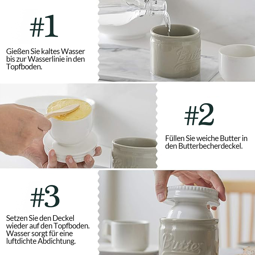 Schritte zur Verwendung eines Butterglases. Anweisungen mit Wasser, Butter und dem Glas.