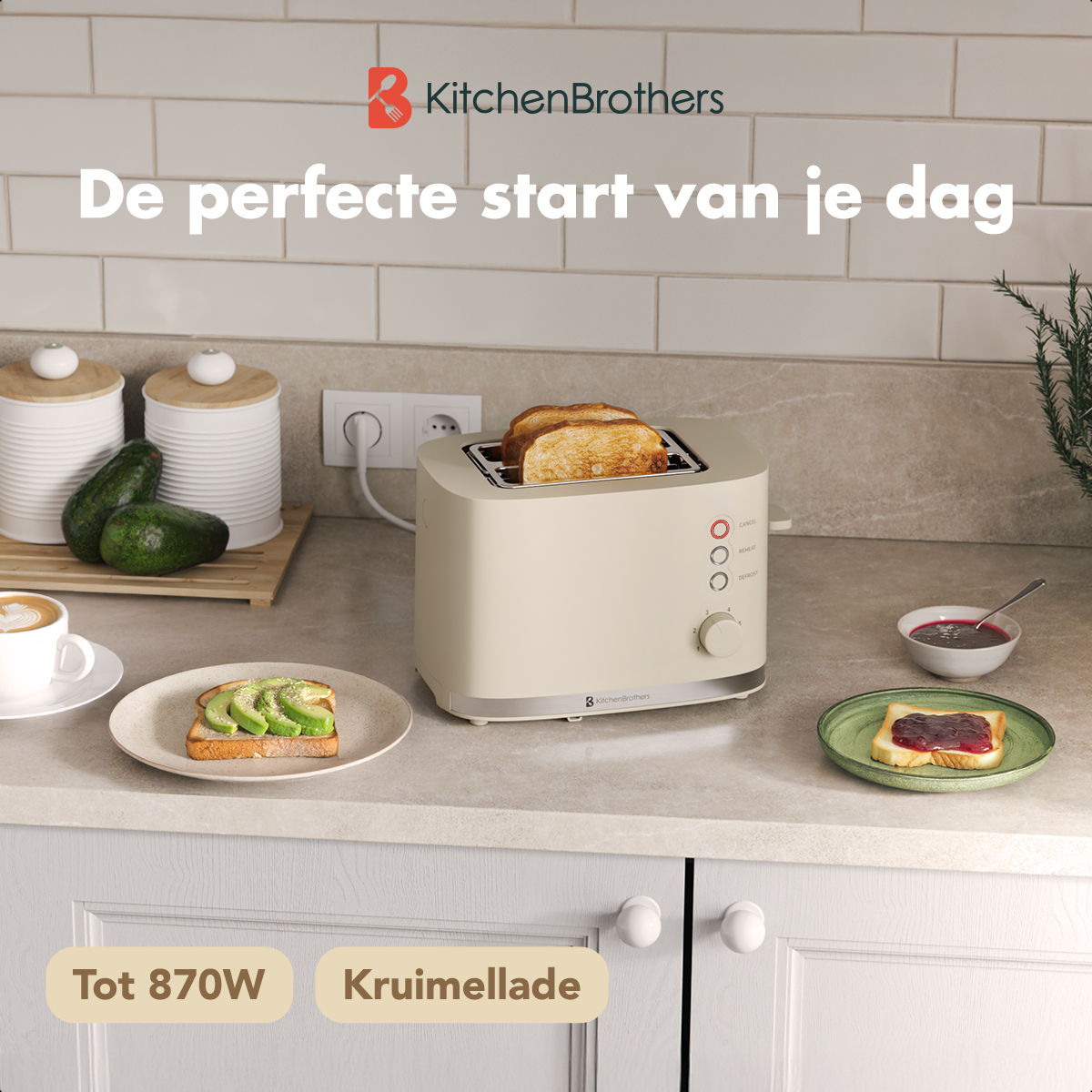 A kitchen scene with a toaster, toast, avocado toast, jam. The text says 'De perfecte start van je dag'.