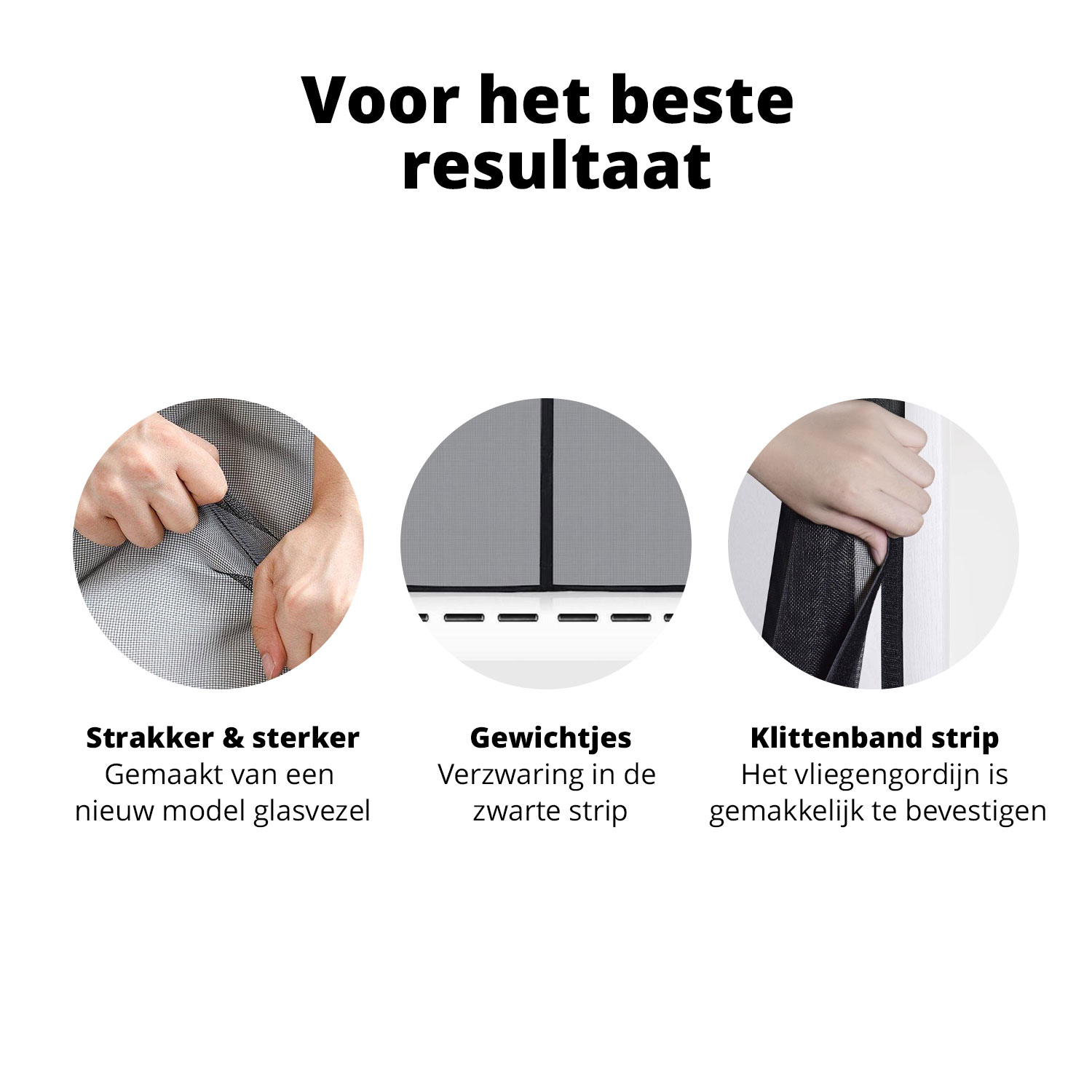 Afbeelding toont drie close-up weergaven van een hor: stof, gewichten en klittenbandstrip voor bevestiging.