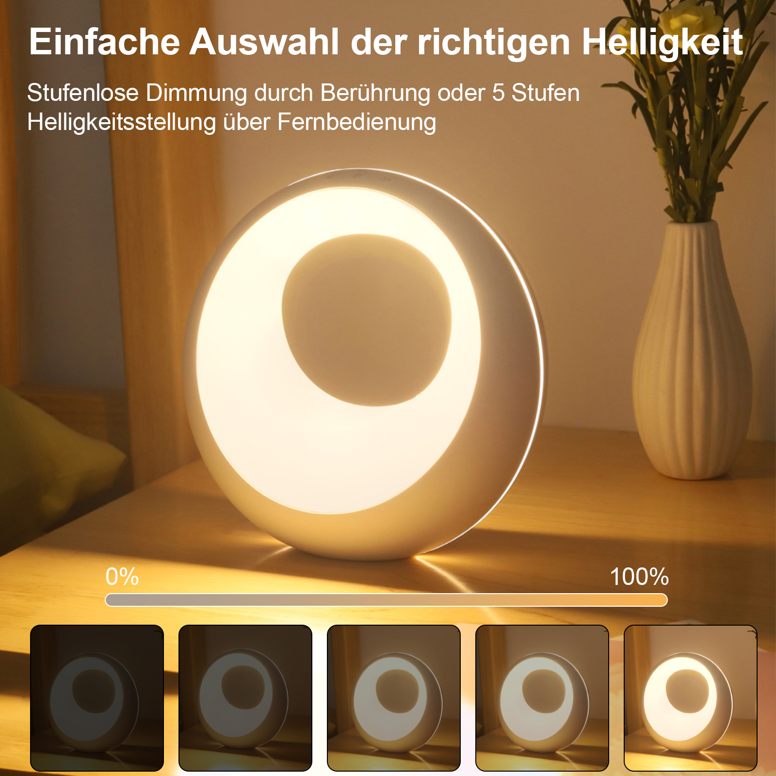Eine weiße Ringlampe mit Helligkeitsstufen von 0% bis 100%, mit einer Blumenvase.