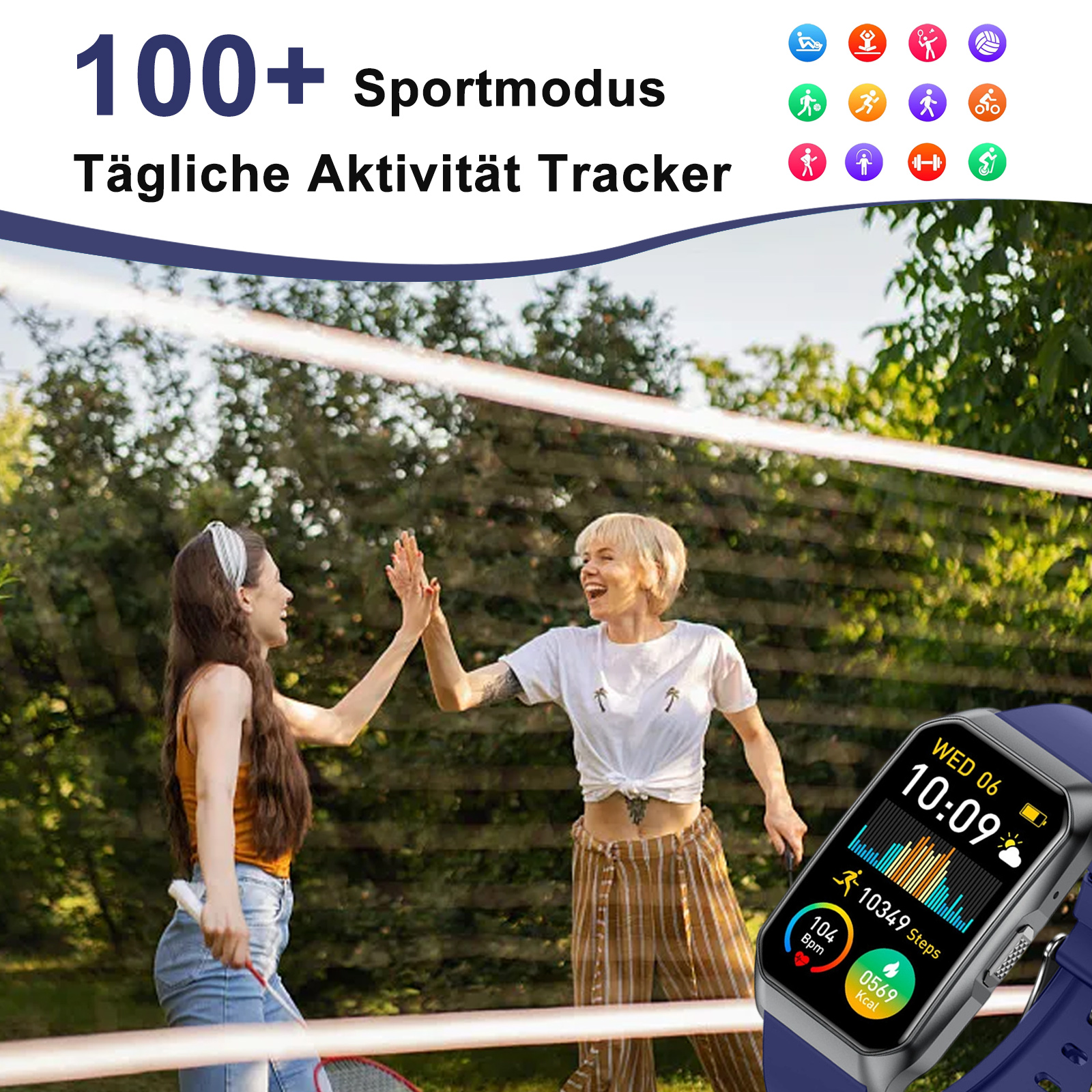 Zwei Frauen high-fiven in der Nähe eines Netzes, tragen Smartwatch mit Aktivitätsdaten. Text: 100+ Sportmodi, täglicher Aktivitätstracker.
