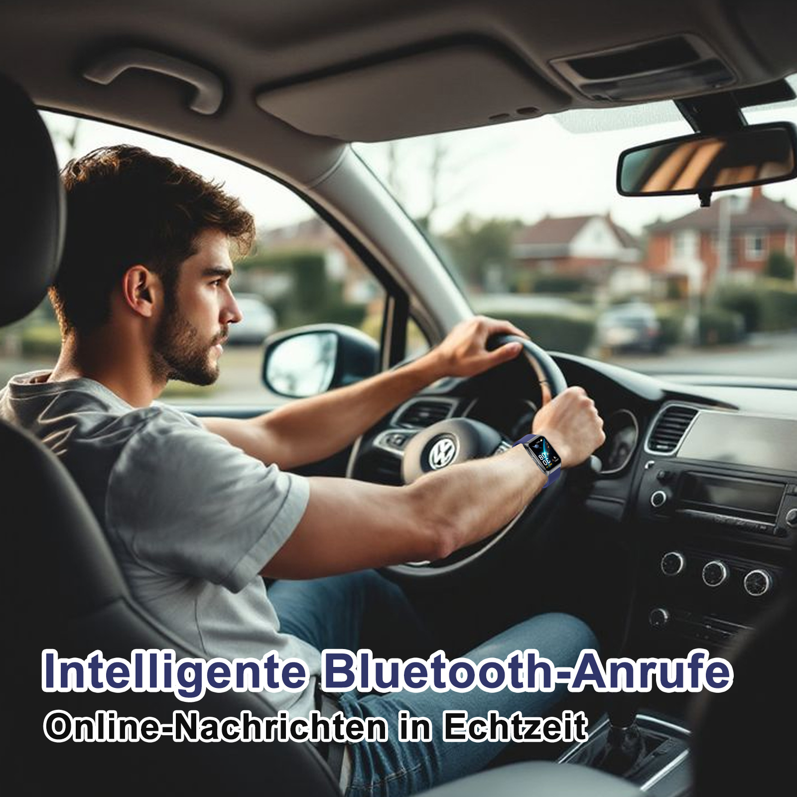 Mann fährt Auto, trägt Smartwatch. Text: Intelligente Bluetooth-Anrufe, Online-Nachrichten in Echtzeit.