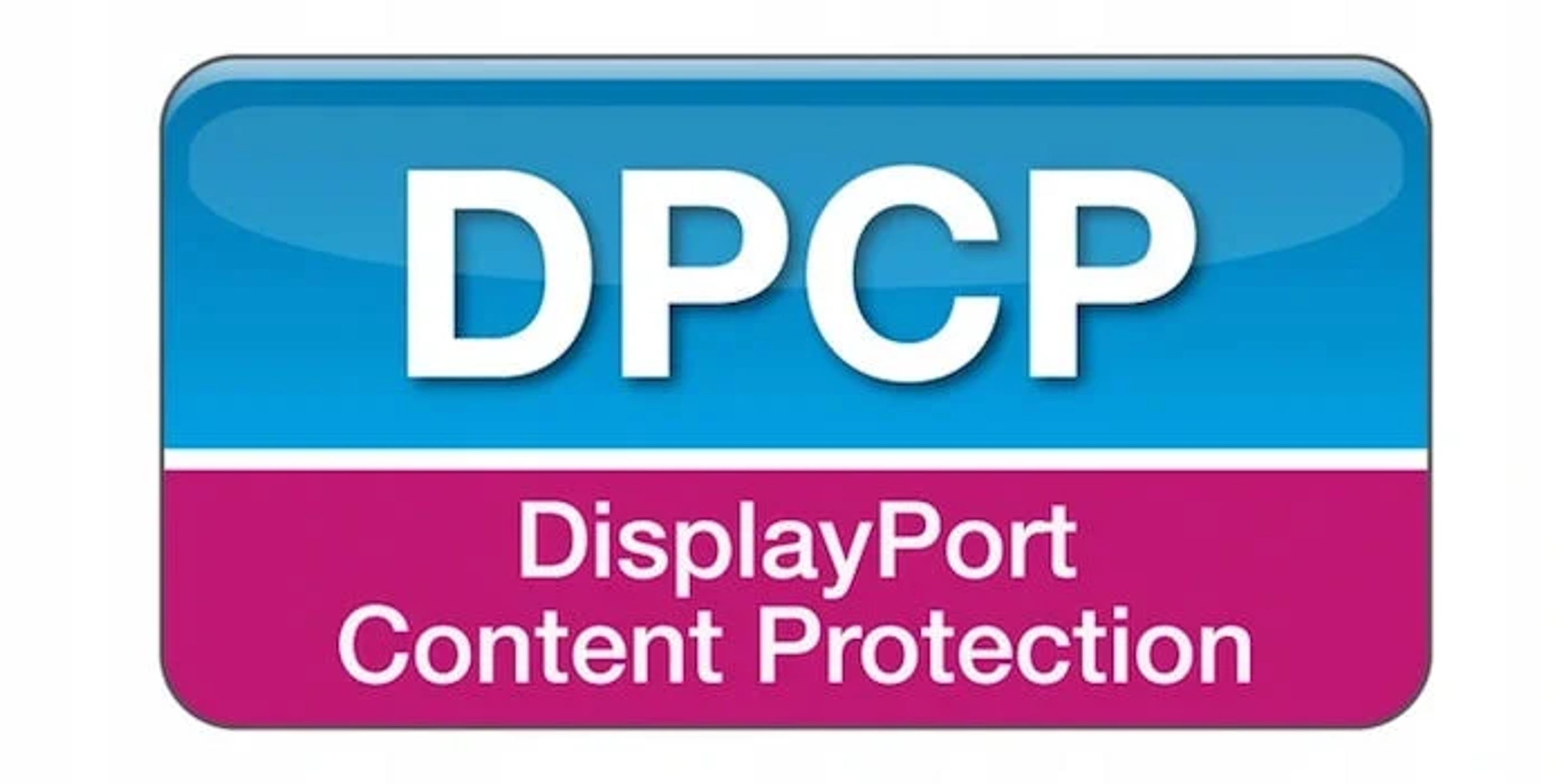 Un letrero rectangular azul y rosa con texto blanco: DPCP, DisplayPort.