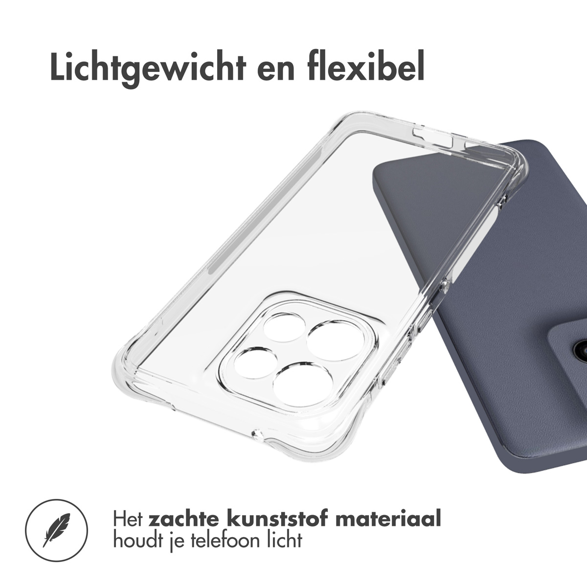 Transparant telefoonhoesje en een donkergrijze telefoon, het hoesje zit om de telefoon heen. De tekst zegt lichtgewicht en flexibel.