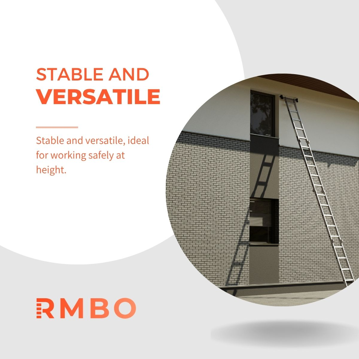 A silver ladder leans against a building with a brick facade. The words 'Stable and Versatile' are at the top.