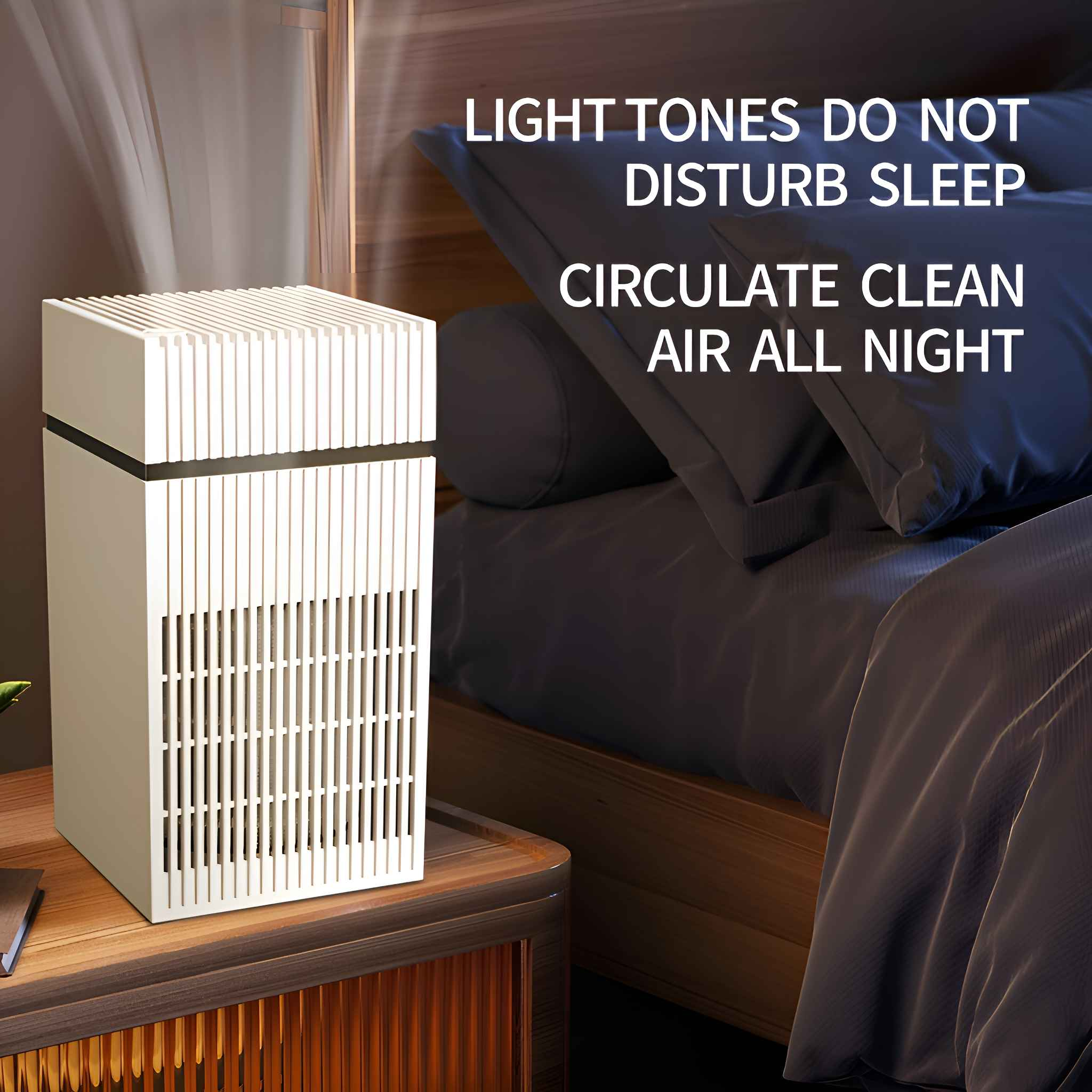 Ein weißer Luftreiniger auf einem Nachttisch in einem Schlafzimmer. Der Text darüber lautet 'LIGHT TONES DO NOT DISTURB SLEEP'.