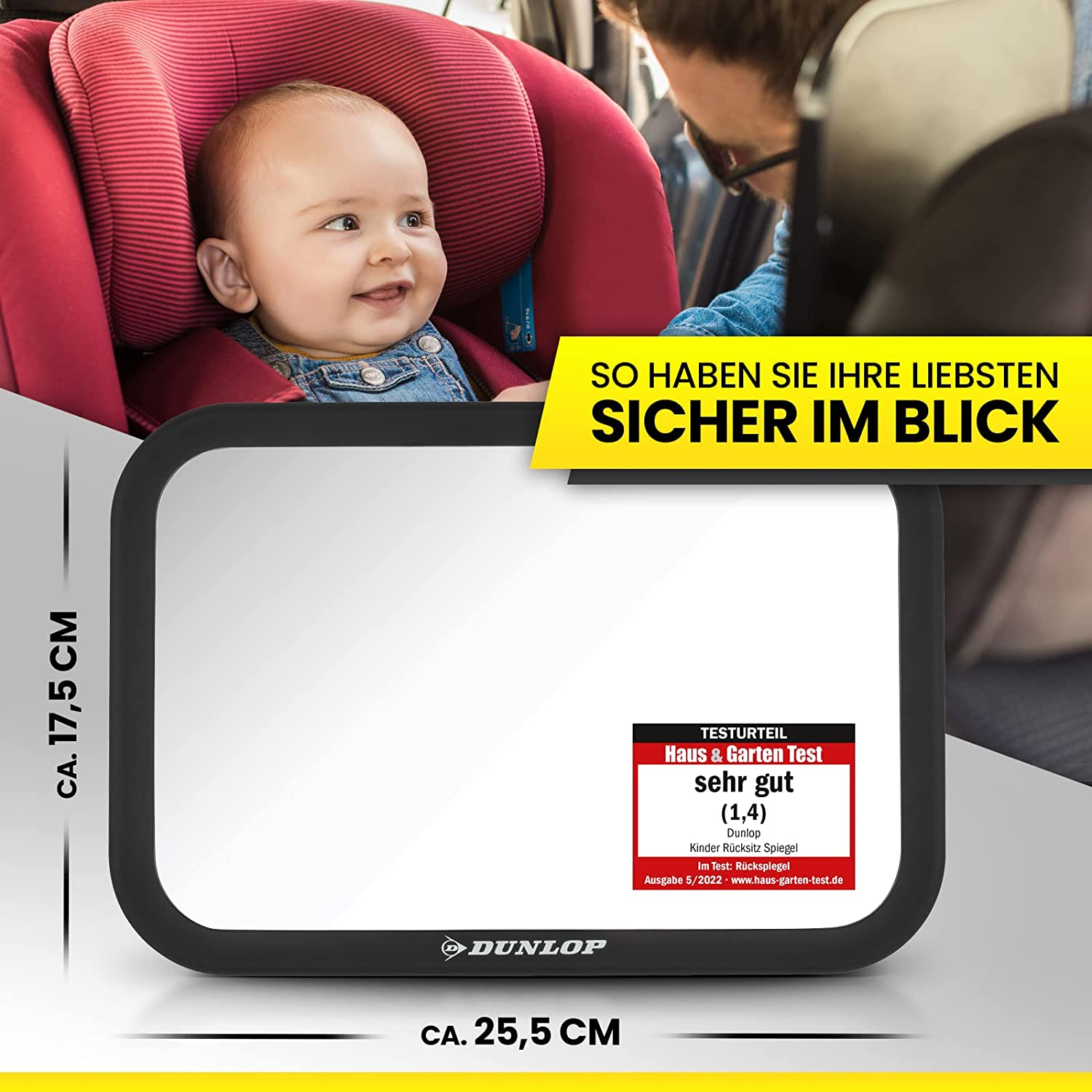 Ein Baby in einem Autositz lächelt. Ein Spiegel befindet sich vor dem Baby. Text: 'SO HABEN SIE IHRE LIEBSTEN SICHER IM BLICK'.