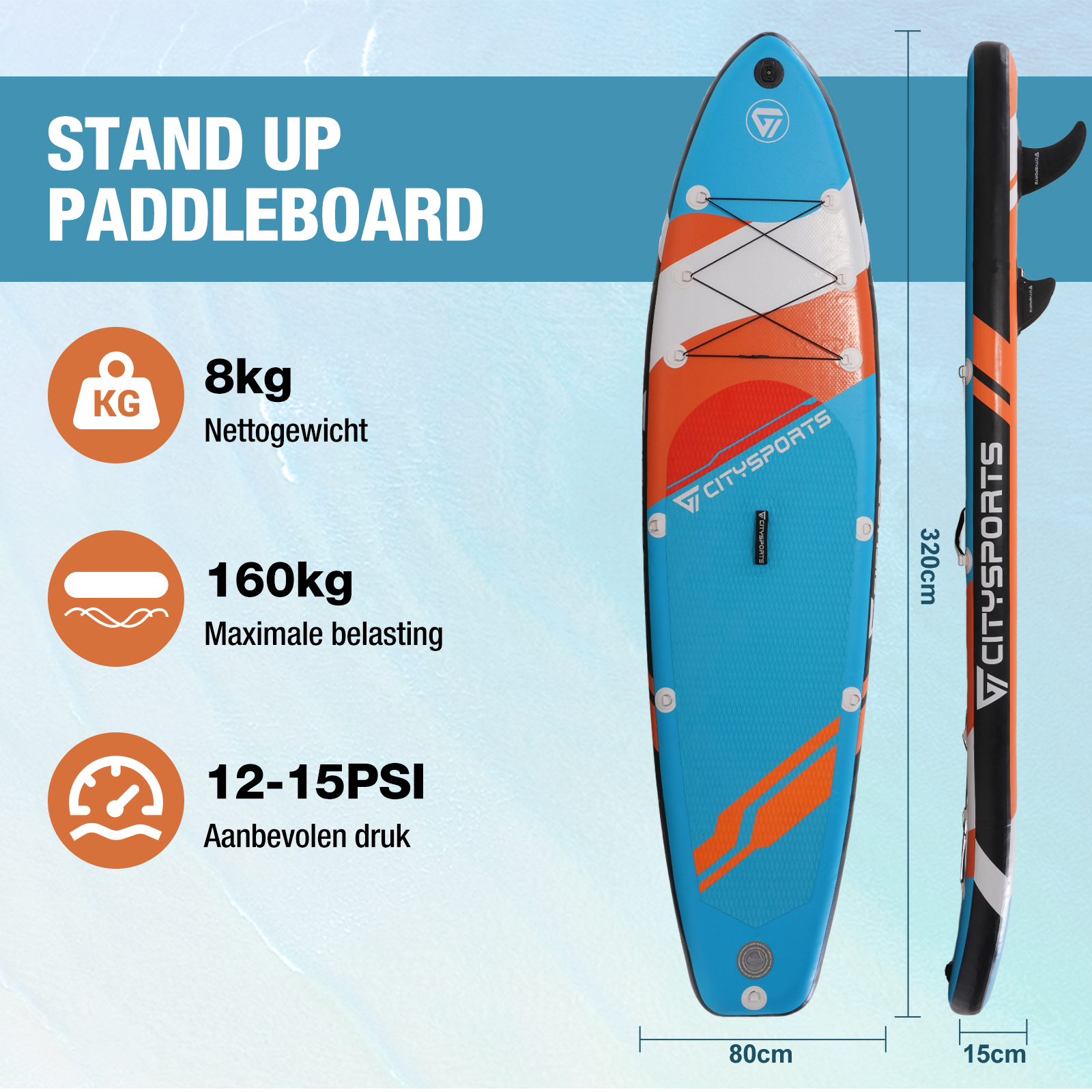 Détails du paddle : poids 8 kg, charge max 160 kg, pression recommandée 12-15 PSI, dimensions 320x80x15cm.