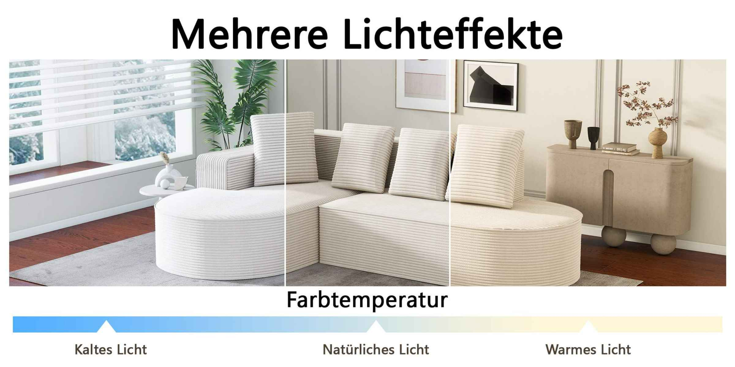 Ein Sofa mit drei Abschnitten. Ein Diagramm zeigt die Farbtemperatur: kalt, natürlich, warm.