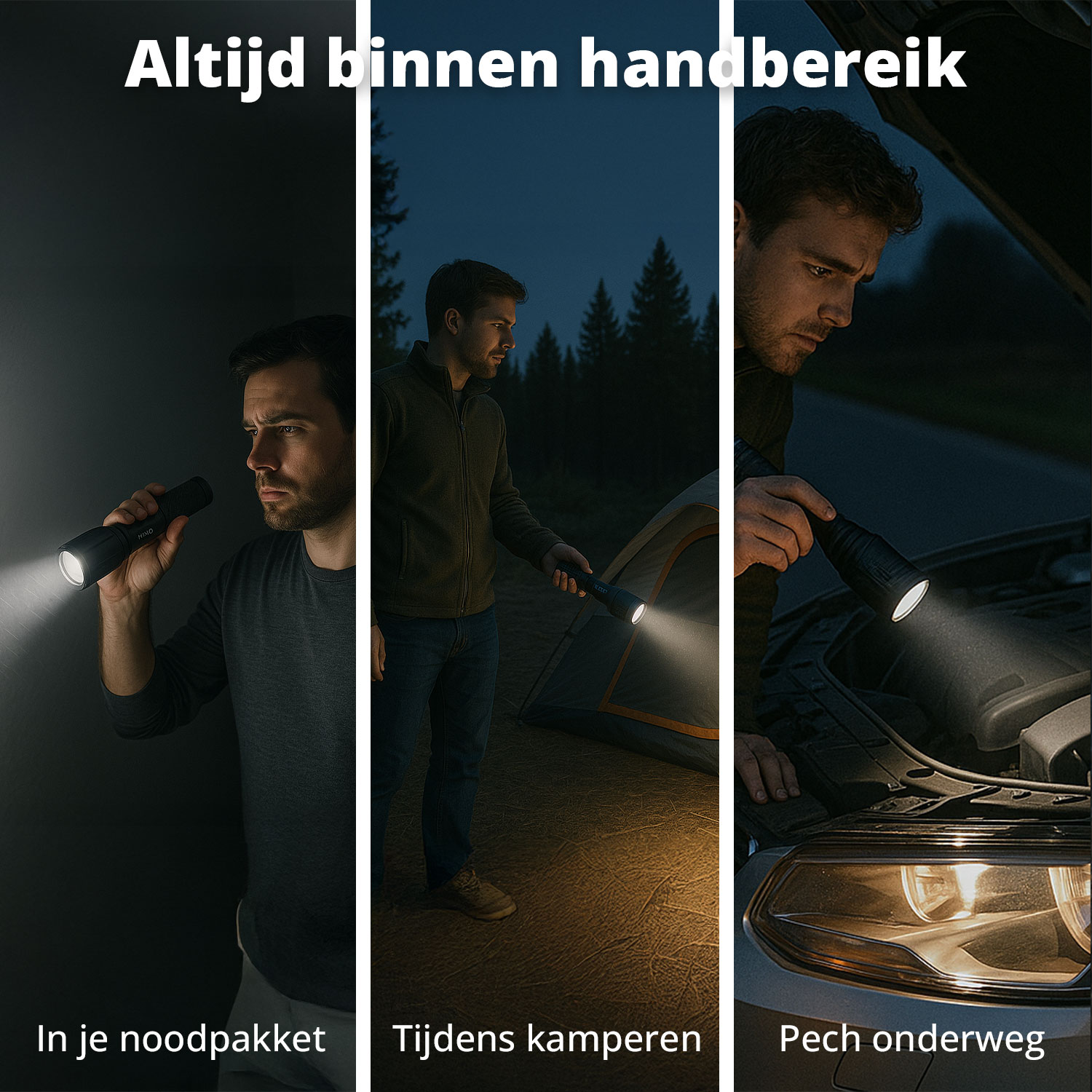 Drie afbeeldingen tonen een man die een zaklamp gebruikt in verschillende situaties: duisternis, kamperen, bij een auto.