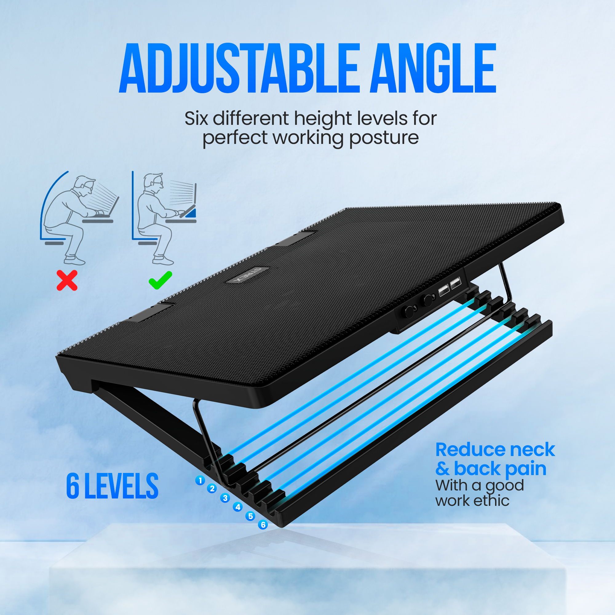 Een laptopkoeler met een verstelbare hoek, met 6 niveaus. Diagrammen tonen juiste en onjuiste houding.