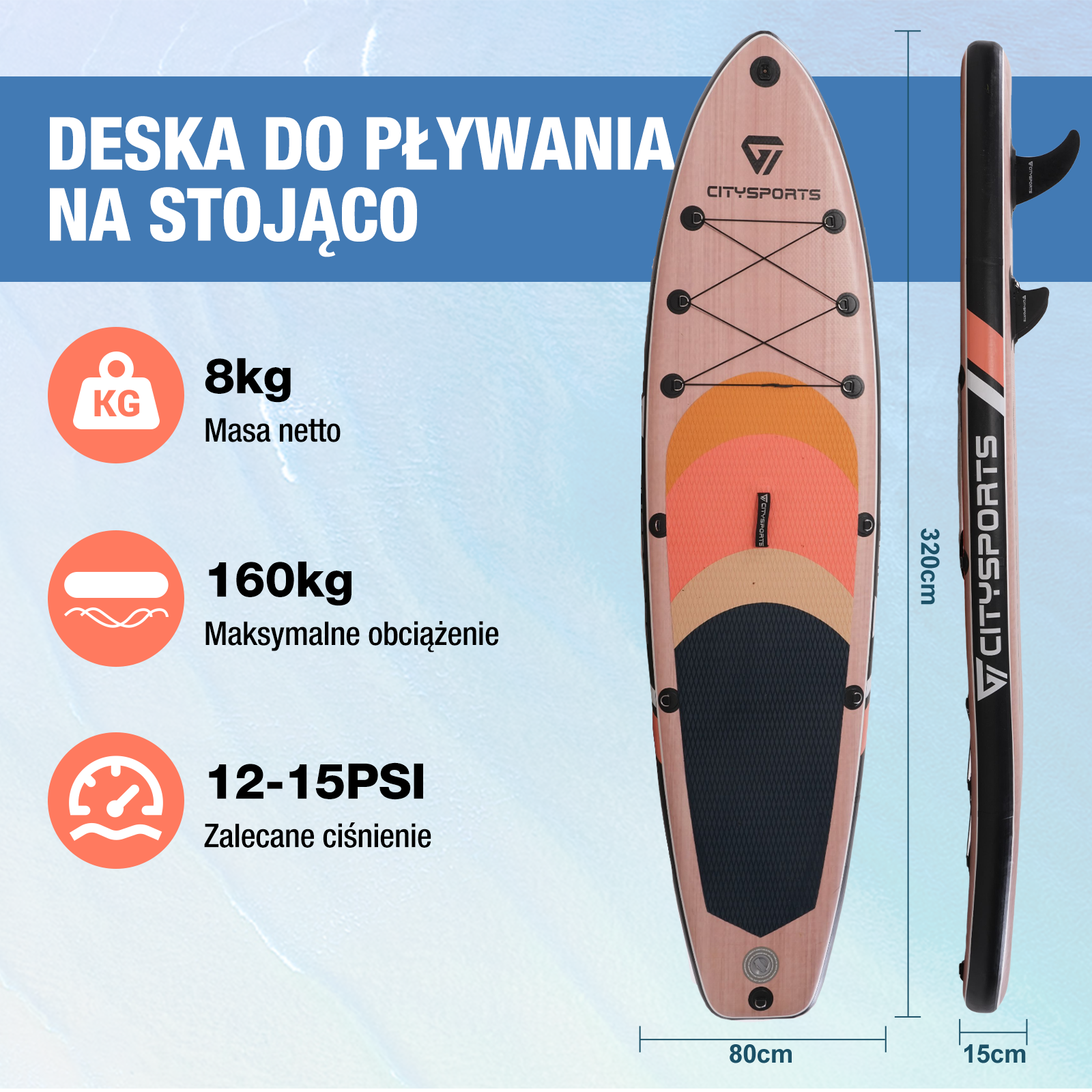 Deska SUP z wymiarami i specyfikacjami. Pokazuje długość, szerokość i maksymalną nośność.