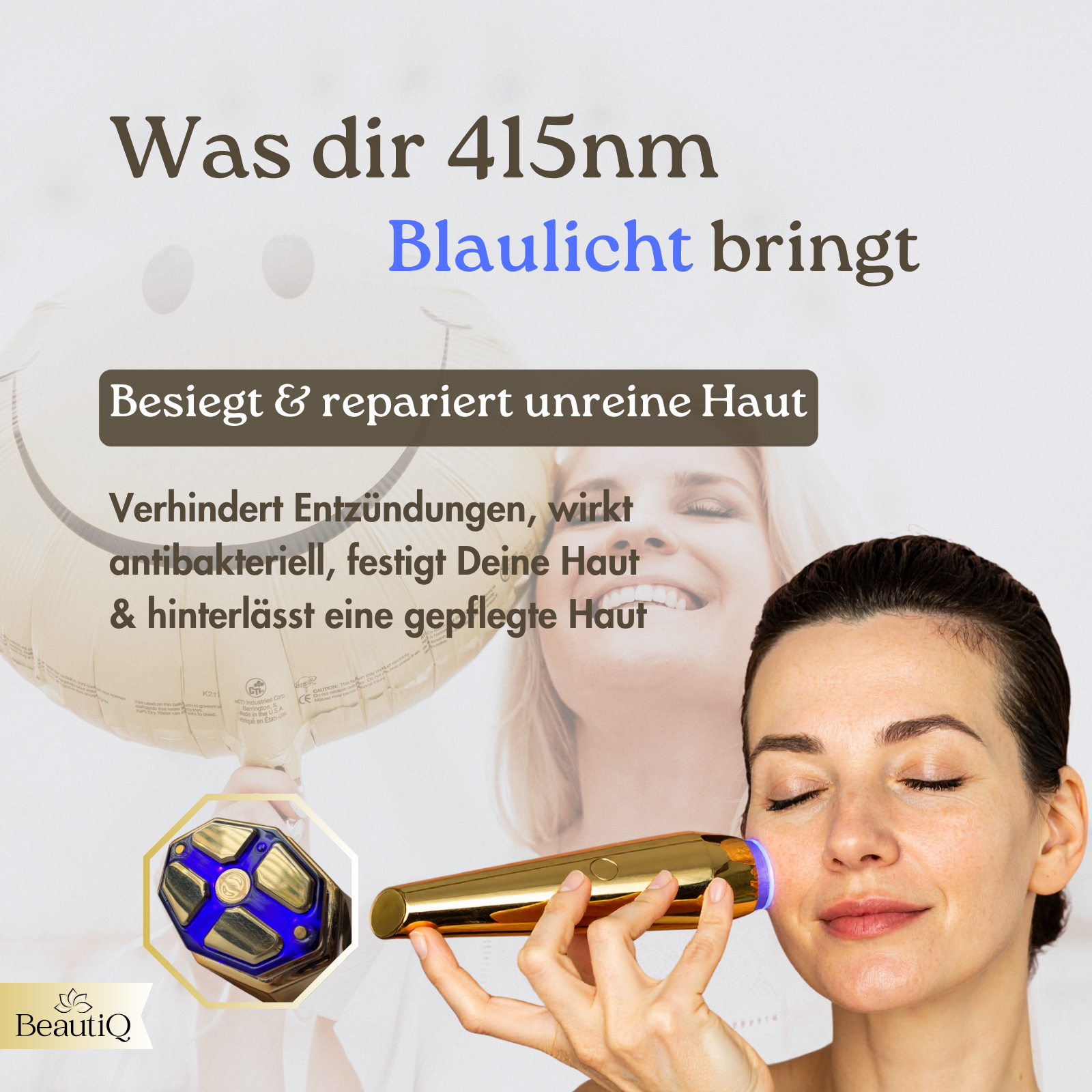 Frau benutzt Gerät im Gesicht. Text nennt Vorteile von 415nm Blaulicht.