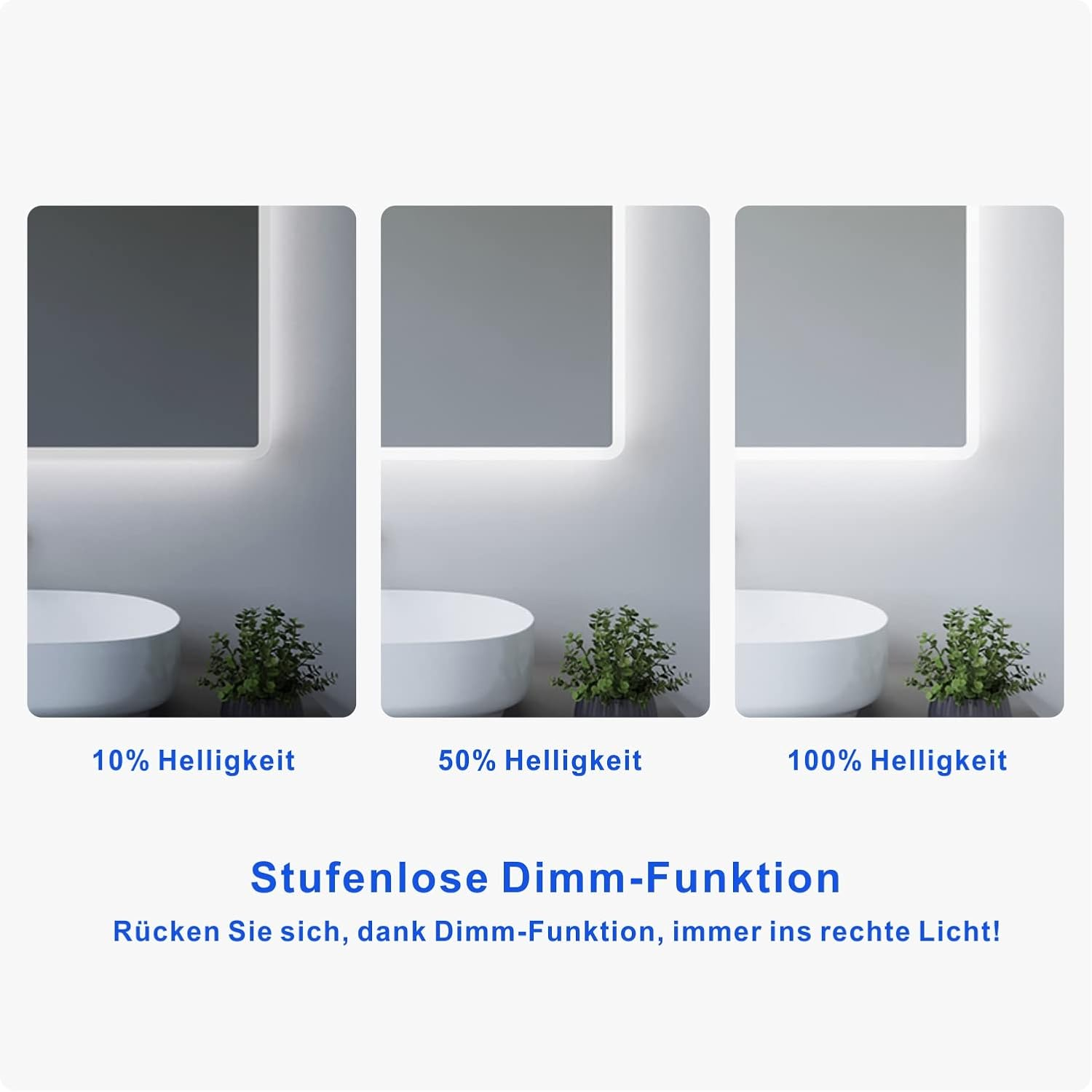 Drei Bilder eines Spiegels mit einstellbaren Helligkeitsstufen.