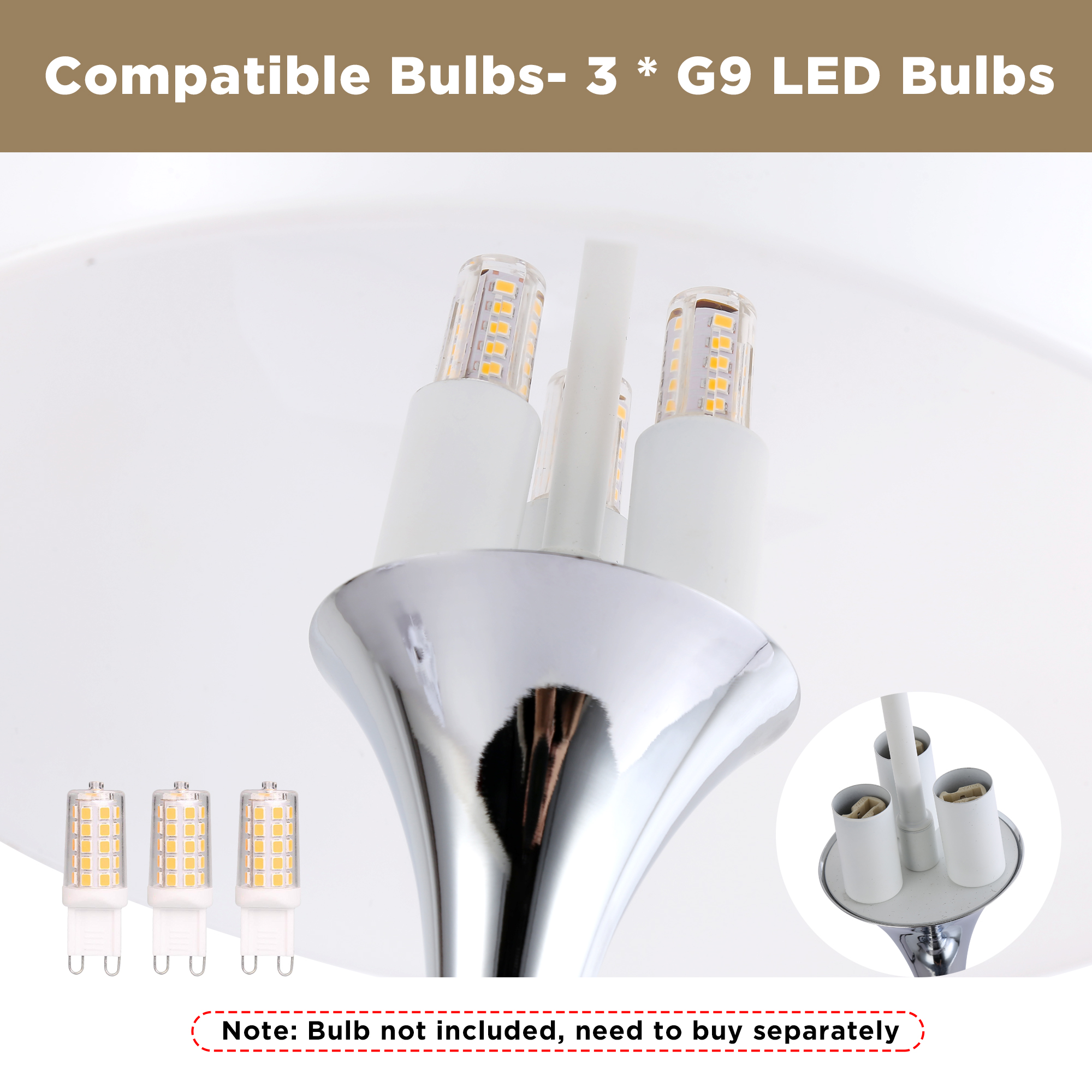 Primer plano de tres bombillas LED G9 junto a la base de la lámpara, con una nota que dice que las bombillas no están incluidas.