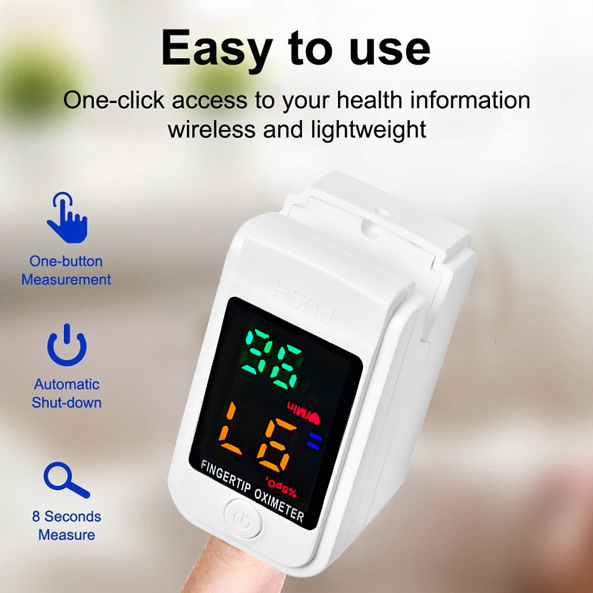 Weißes Fingertip-Oximeter an einem Finger. Der Bildschirm zeigt Zahlen an. Der Text oben lautet 'Easy to use' und 'Fingertip Oximeter'.