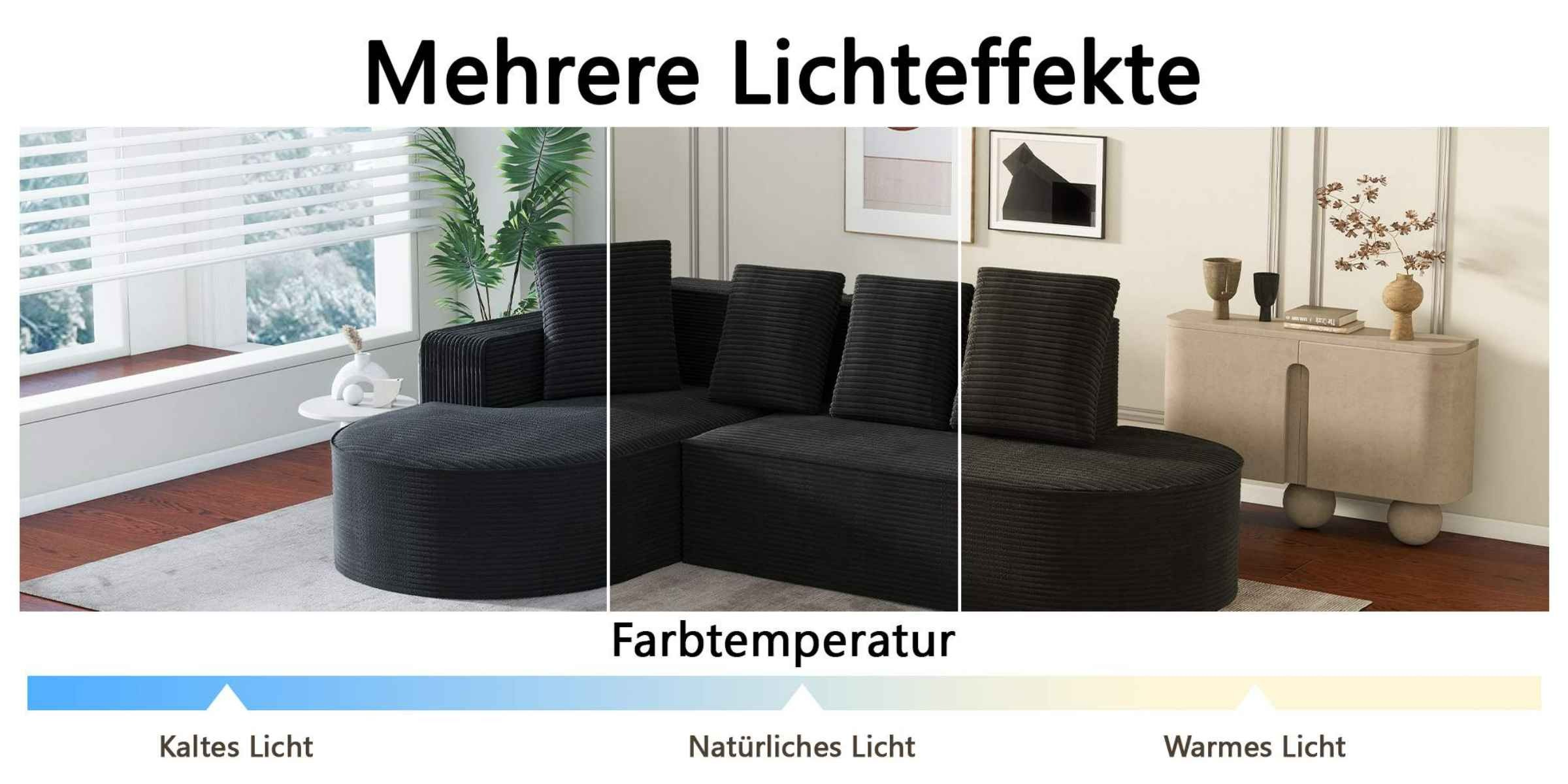 Ein Ecksofa unter verschiedenen Lichteinstellungen. Die Bilder zeigen kaltes, natürliches und warmes Licht.