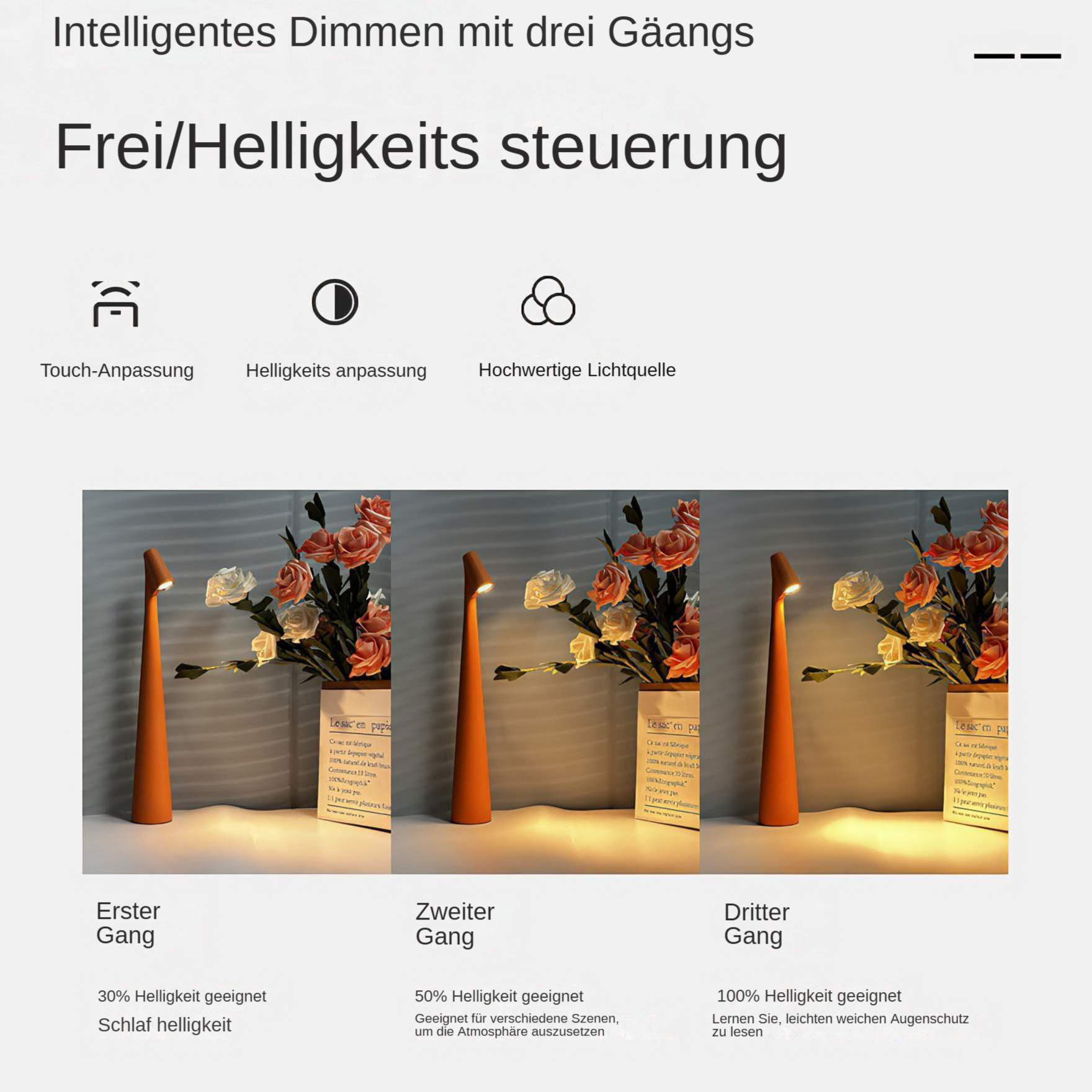 Eine orangefarbene Lampe mit drei Helligkeitseinstellungen, mit Blumen dargestellt. Text auf Deutsch.