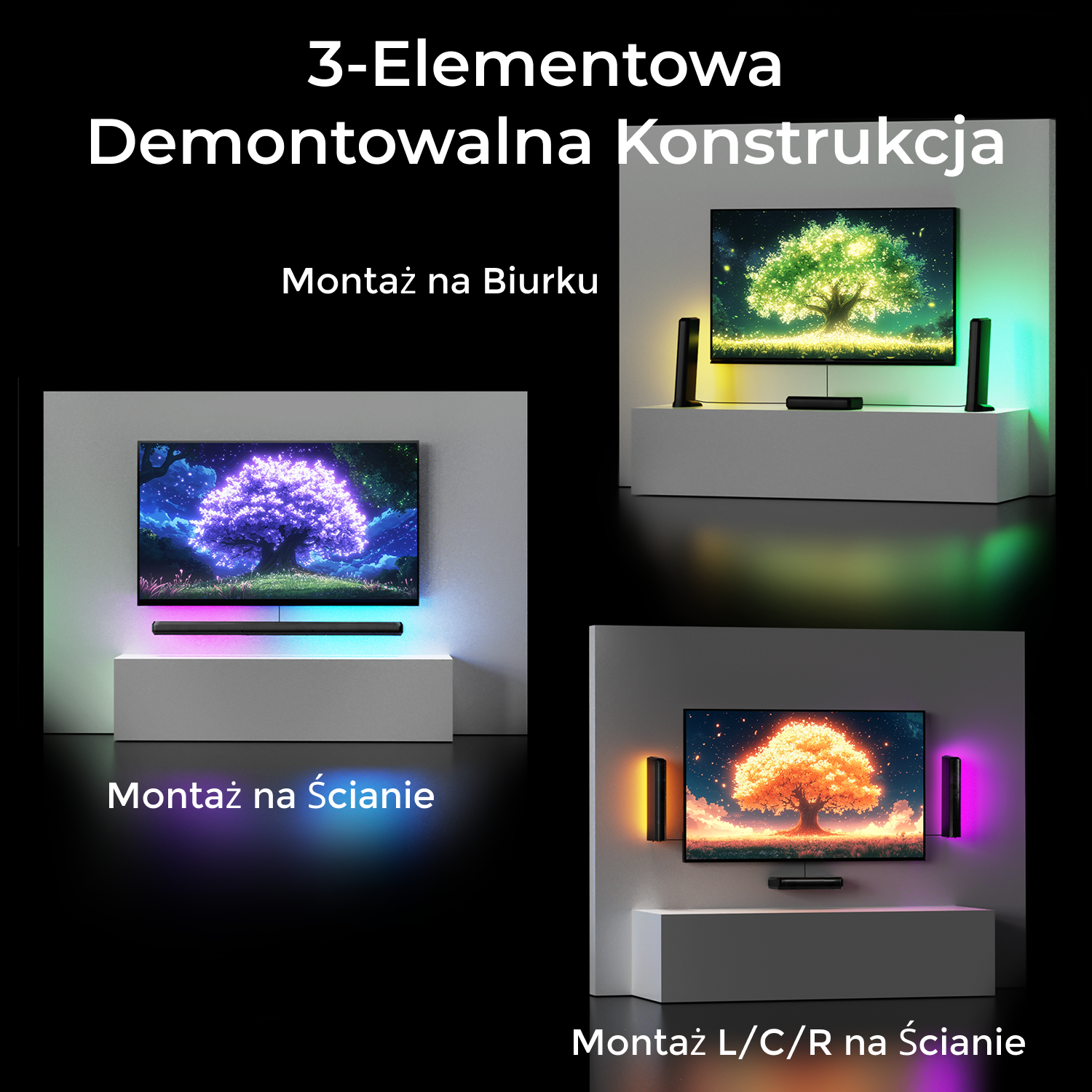 Trzy różne konfiguracje telewizora ze światłami. Montaż na ścianie, montaż na biurku i montaż L/C/R.