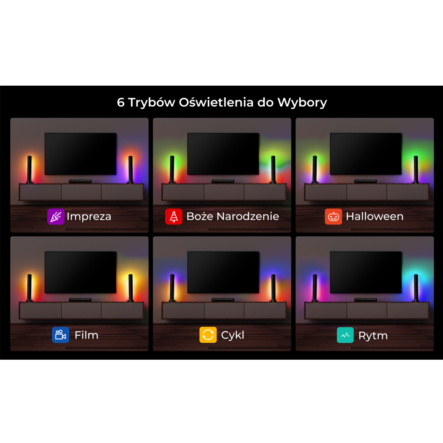 Sześć różnych konfiguracji telewizora z trybami oświetlenia otoczenia: Impreza, Boże Narodzenie, Halloween, Film, Cykl, Rytm.