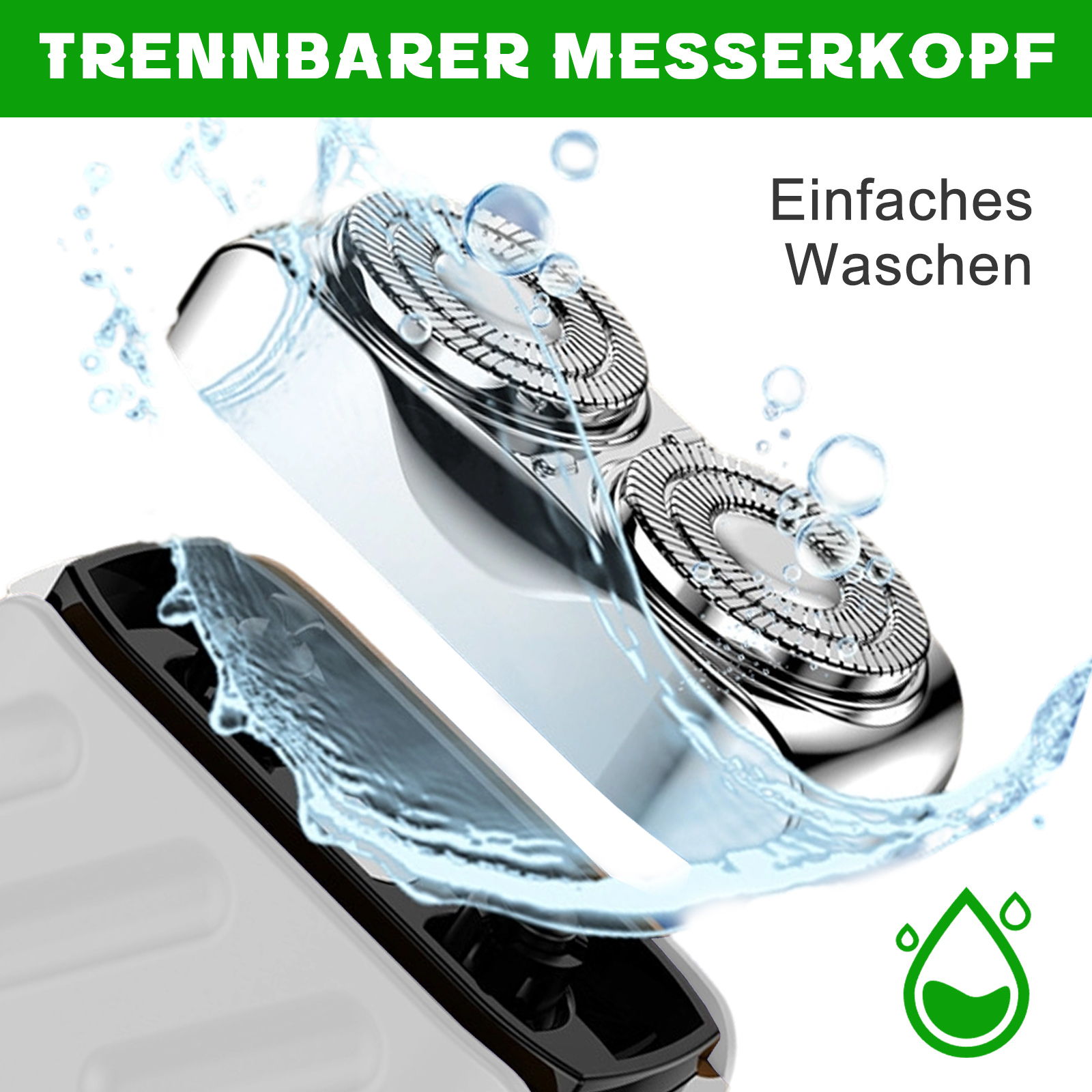 Ein weißer und silberner Rasiererkopf wird mit Wasser gewaschen, mit dem Text: 'Einfaches Waschen'.