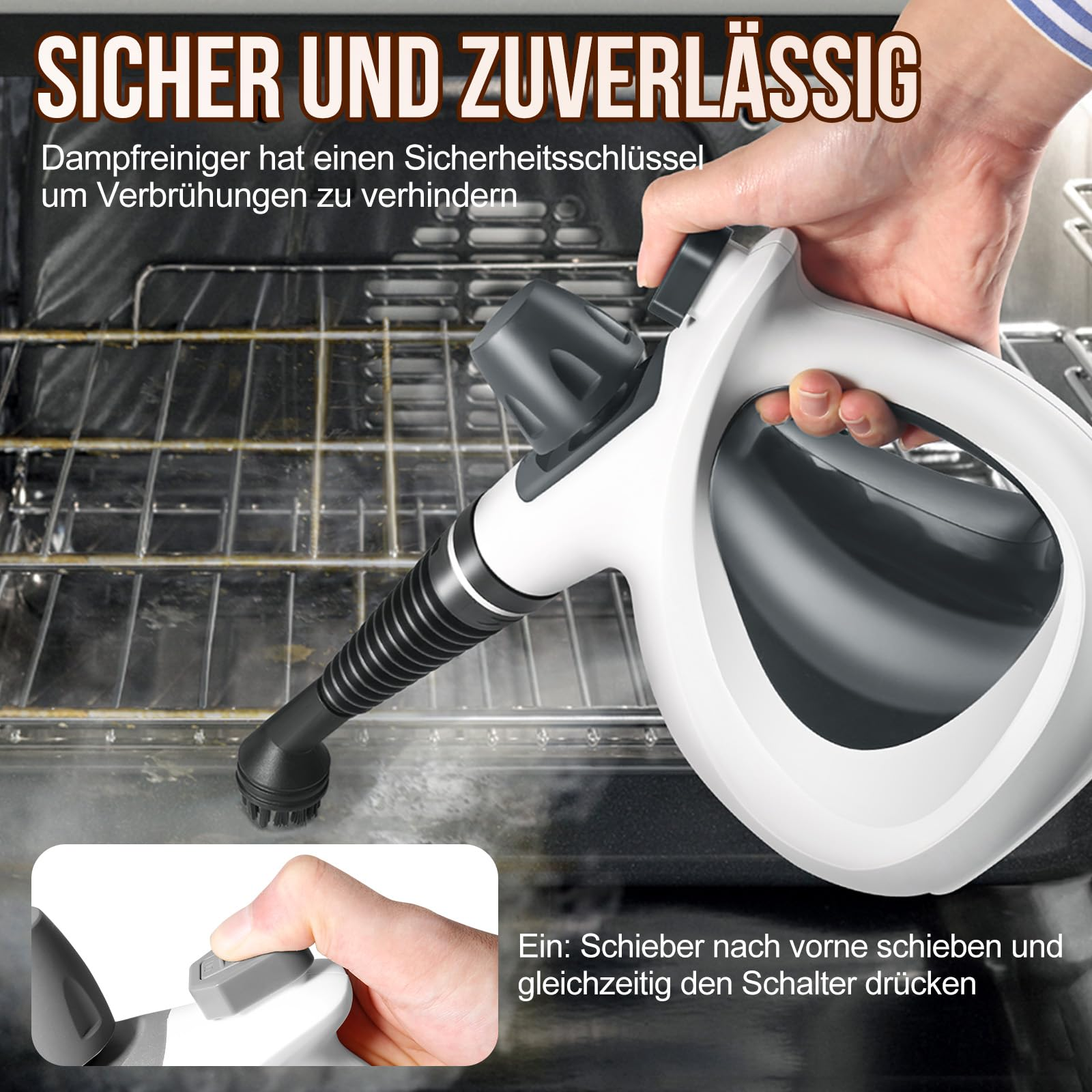 Eine Hand benutzt einen Dampfreiniger in einem Ofen, mit dem Text, der besagt, dass er sicher und zuverlässig ist.