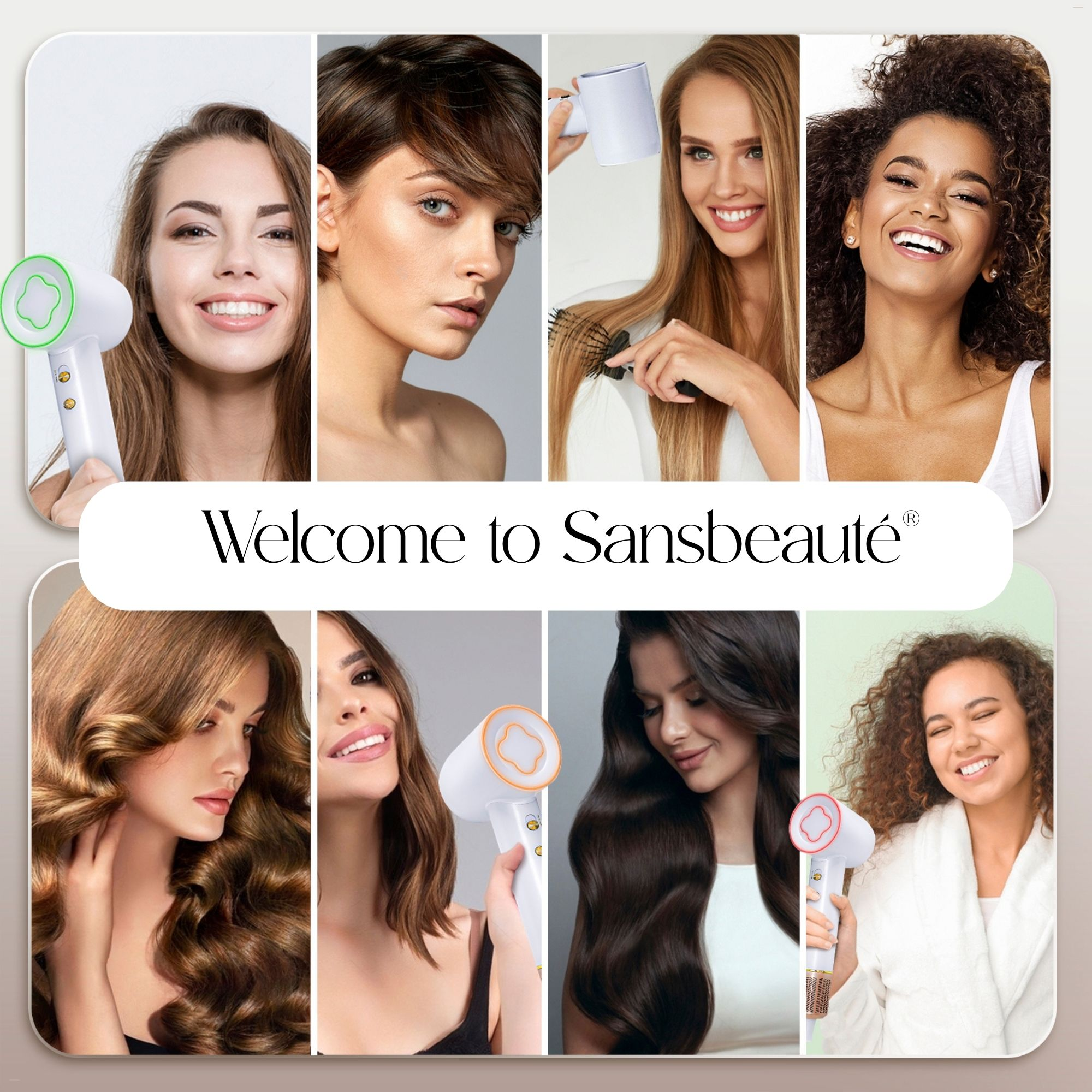 Afbeelding toont een collage van vrouwen met verschillende kapsels die haardrogers gebruiken en lachen. Tekst zegt Welkom bij Sansbeauté.