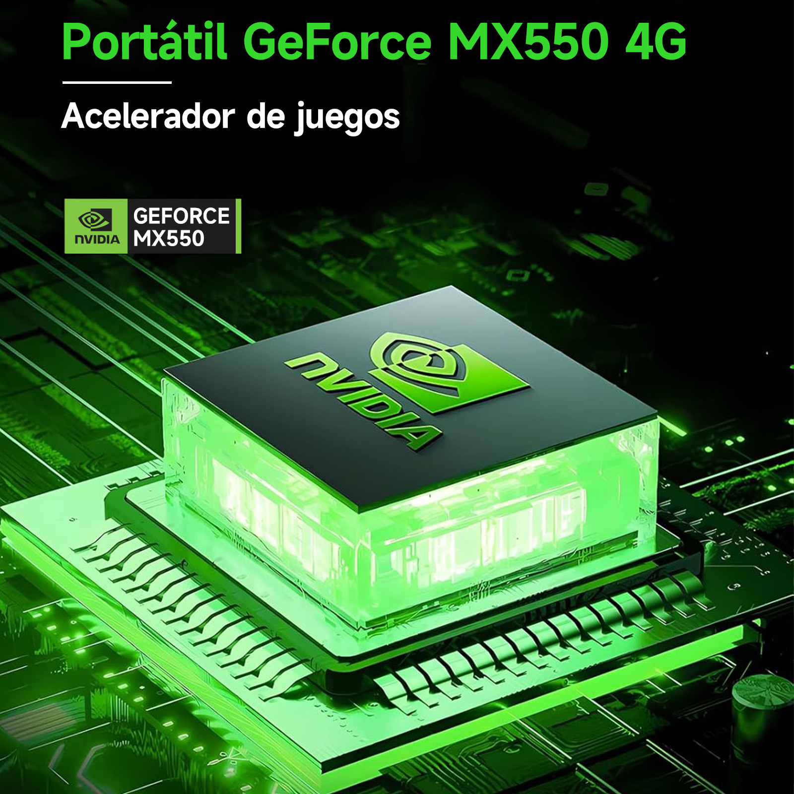 Tarjeta gráfica iluminada en verde. Texto: GeForce MX550 4G. Acelerador para juegos.