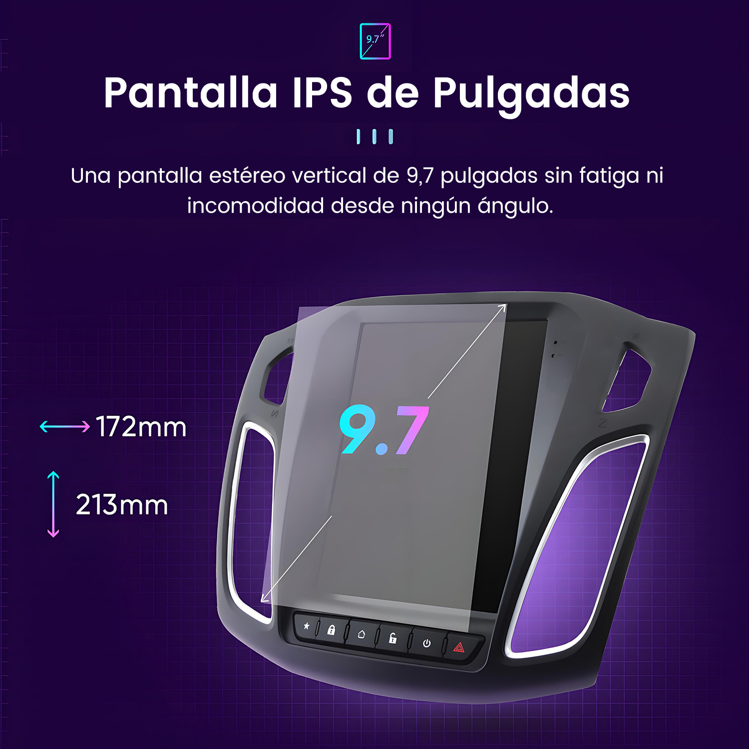 Una pantalla de radio de coche que muestra dimensiones de 172 mm x 213 mm, con una pantalla IPS de 9,7 pulgadas. Acentos morados y blancos.