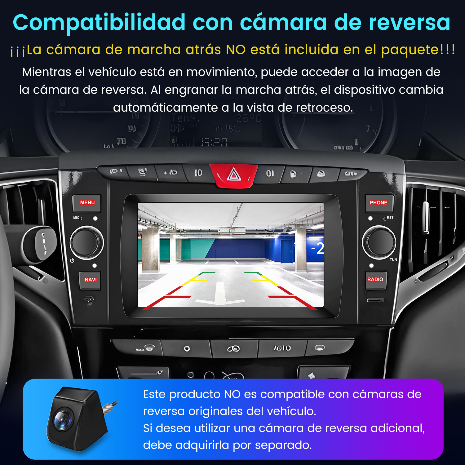 Pantalla de coche mostrando vista trasera de cámara de marcha atrás, mostrando estacionamiento. Texto dice no incluido.