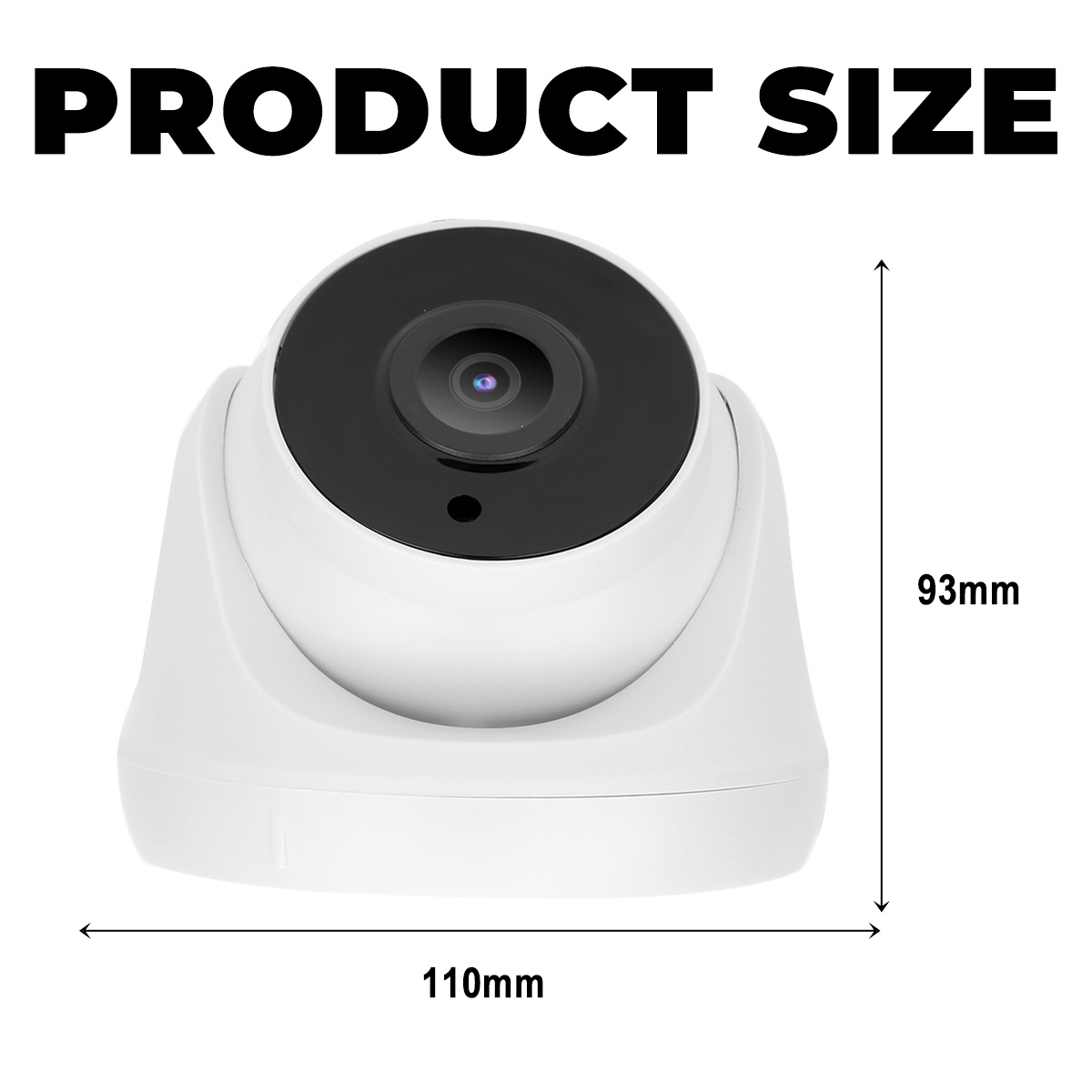 Weiße Sicherheitskamera mit Produktgrößenetikett: 110 mm Breite und 93 mm Höhe.