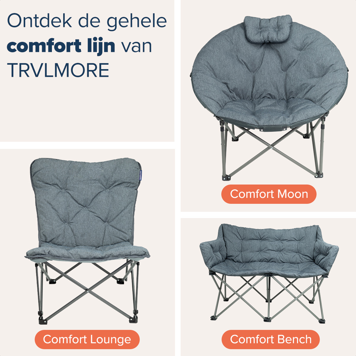 Image shows three different foldable chairs. Text says ‘Comfort Line by TRVLMORE’. Each chair is gray with black metal legs.