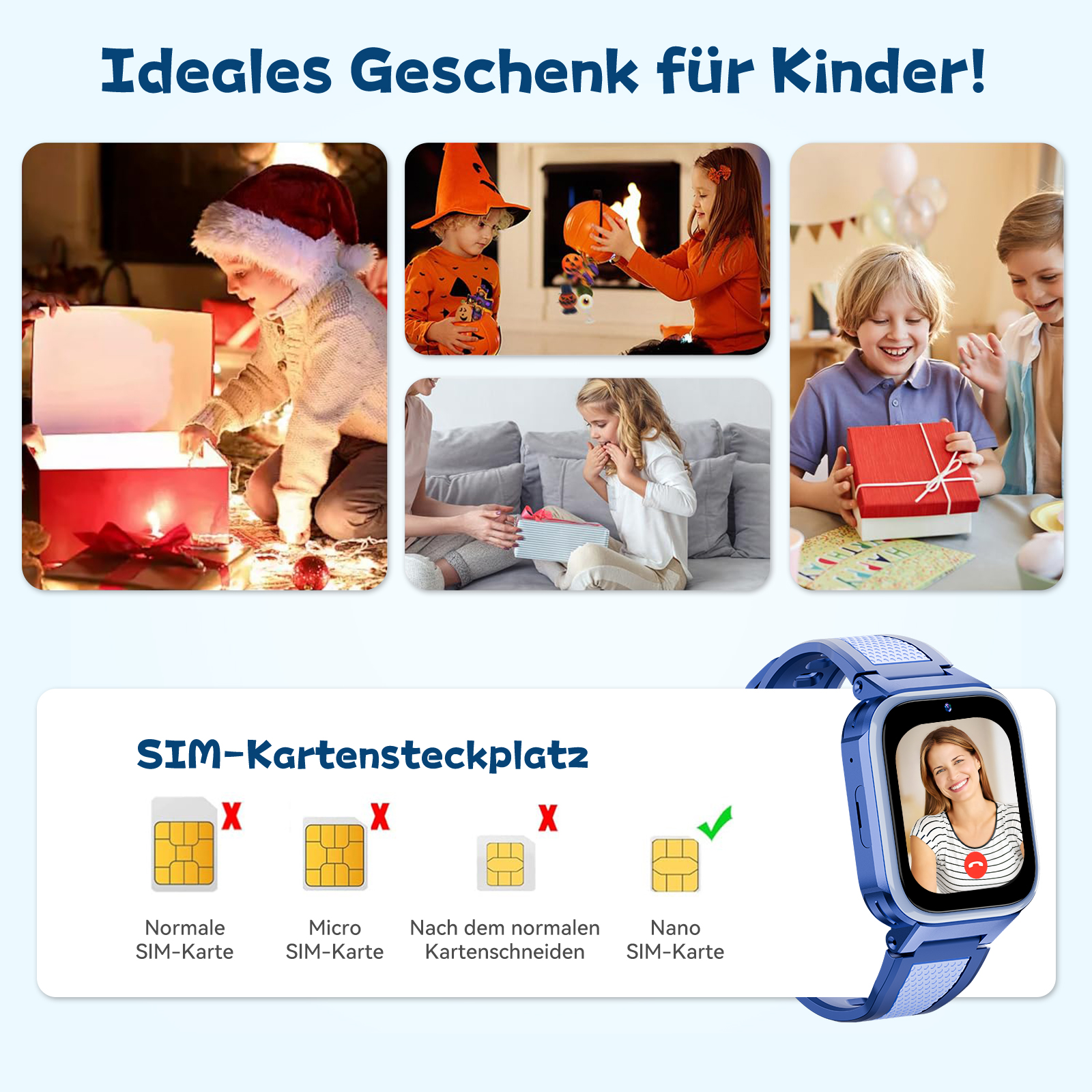 Collage von Kindern mit Geschenken, eine blaue Smartwatch mit SIM-Kartensteckplatz-Vergleich.