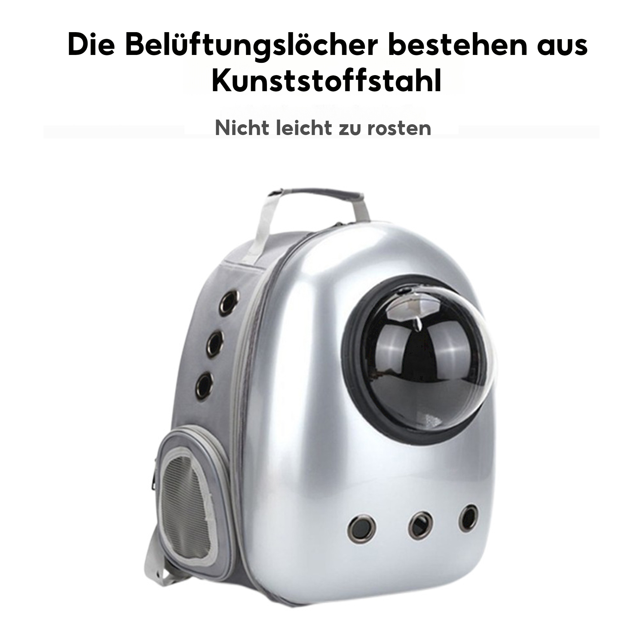 Grauer Katzenrucksack mit klarer Kuppel. Text lautet: Die Belüftungslöcher bestehen aus Kunststoff, nicht leicht zu rosten.