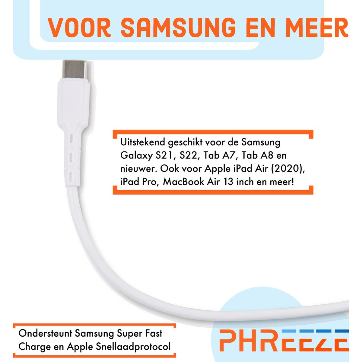 Witte USB-C kabel met connector. Nederlandse tekst benadrukt compatibiliteit met Samsung en meer apparaten.