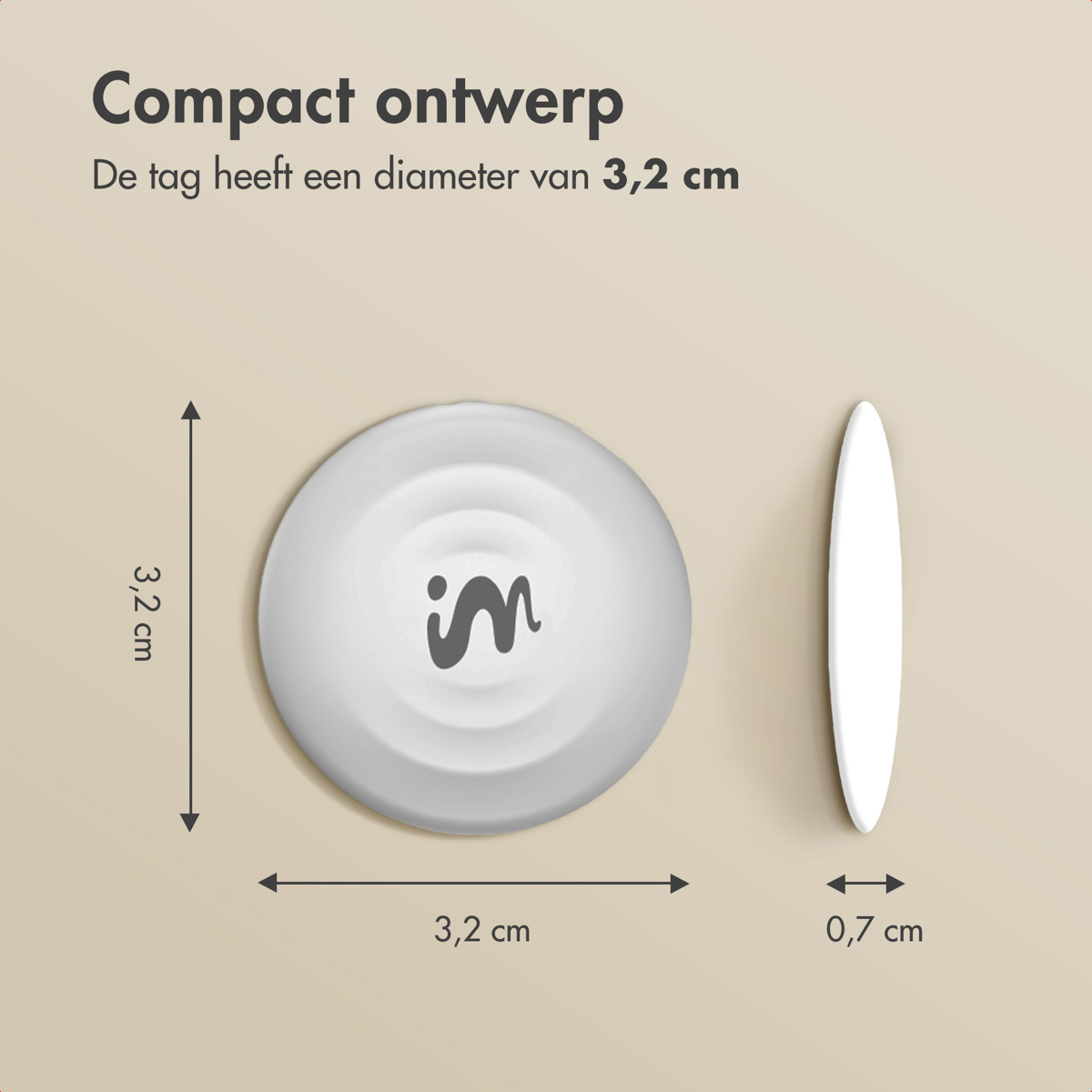 White tag showing dimensions. 3.2cm diameter, 0.7cm thickness. Text 'Compact ontwerp'.