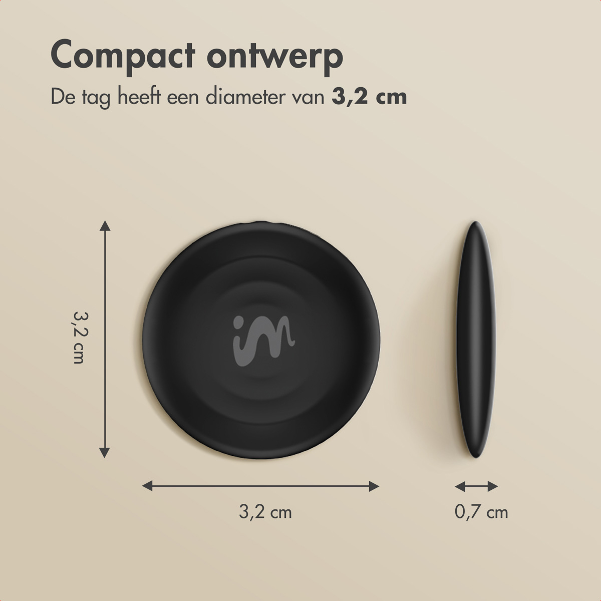 Black tag showing dimensions. 3.2cm diameter, 0.7cm thickness. Text 'Compact ontwerp'.