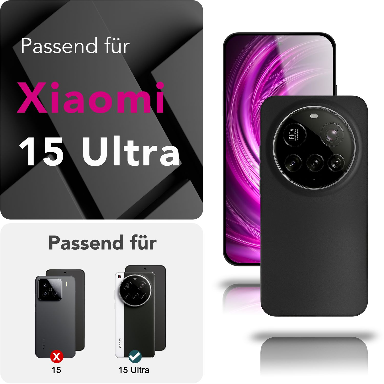 Das Bild zeigt eine Handyhülle und ein Telefon. Text gibt die Kompatibilität mit Xiaomi 15 Ultra an.