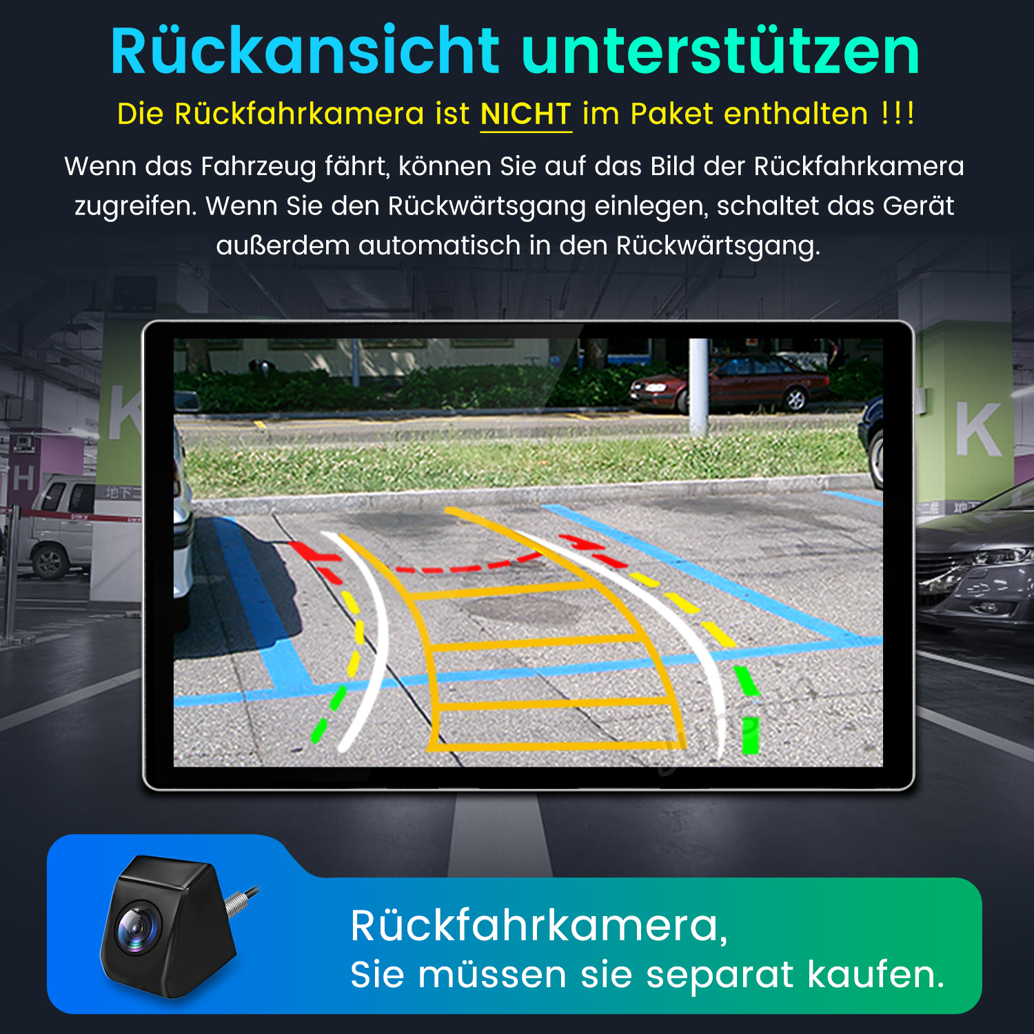 Tablet zeigt Rückfahrkamerabild in Tiefgarage. Text weist darauf hin, dass Kamera nicht enthalten ist.