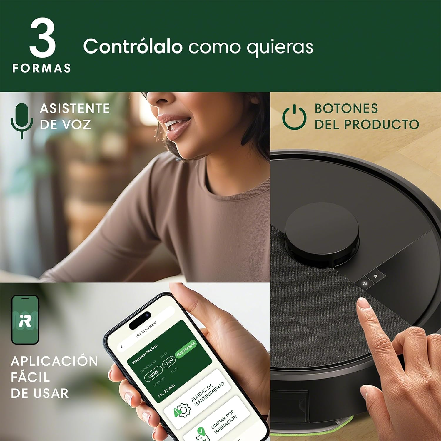 Imagen muestra 3 formas de controlar un robot aspirador: asistente de voz, botones del producto y app fácil de usar.