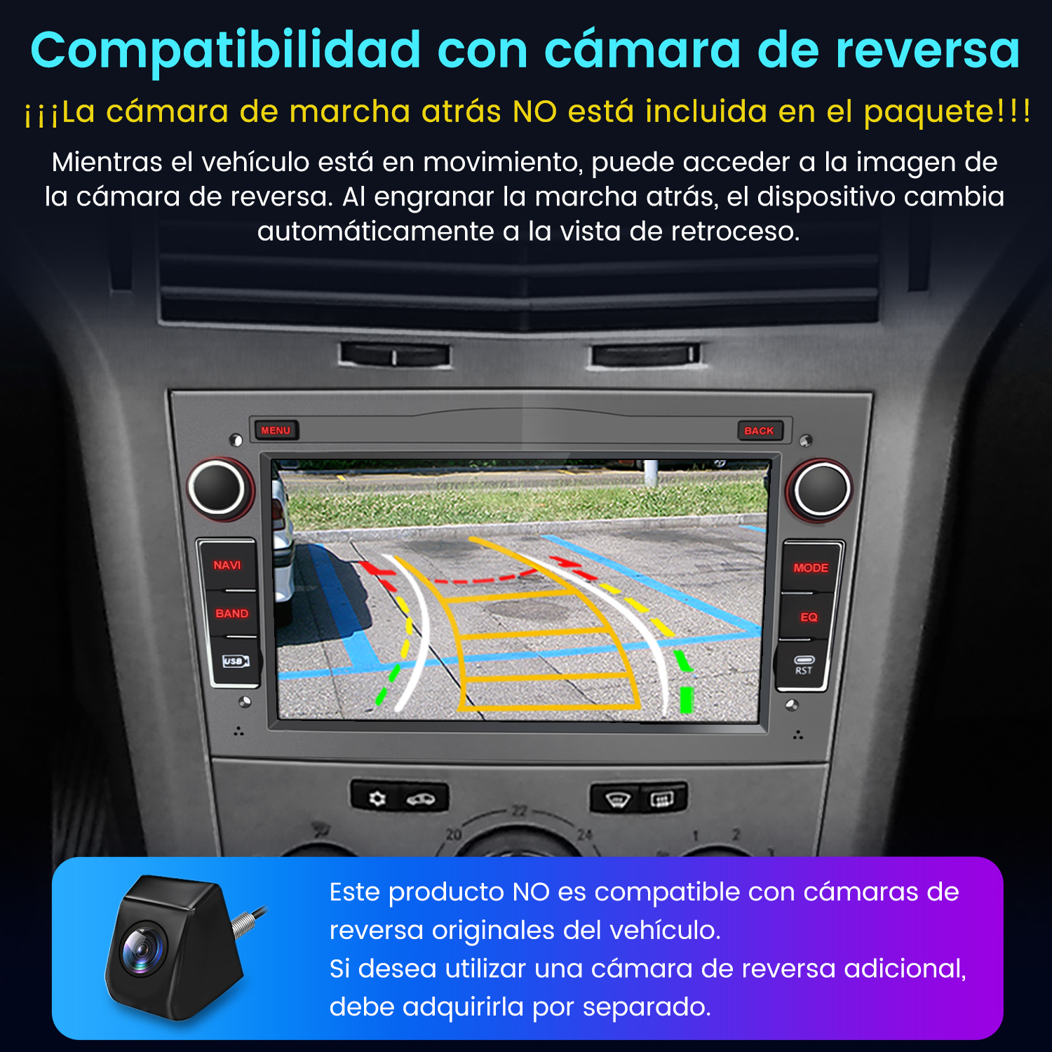 Pantalla de radio de coche que muestra una vista de cámara de marcha atrás. La pantalla está rodeada de botones. Texto: Compatibilidad con cámara de marcha atrás.