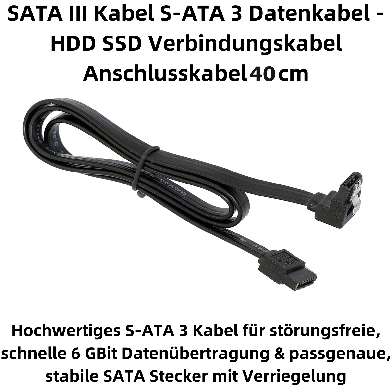 Schwarzes SATA-Kabel mit zwei Anschlüssen, einer abgewinkelt, auf weißem Hintergrund.